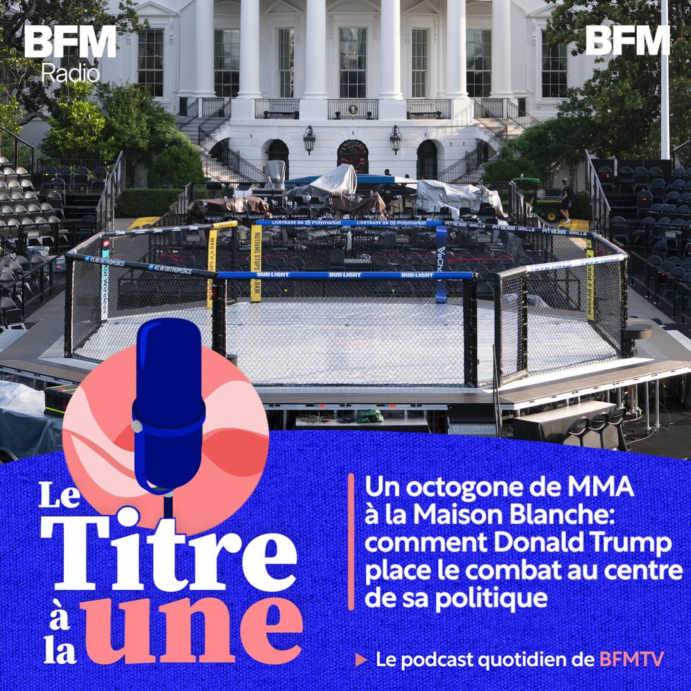 Un octogone de MMA à la Maison Blanche: comment Donald Trump place le combat au centre de sa politique