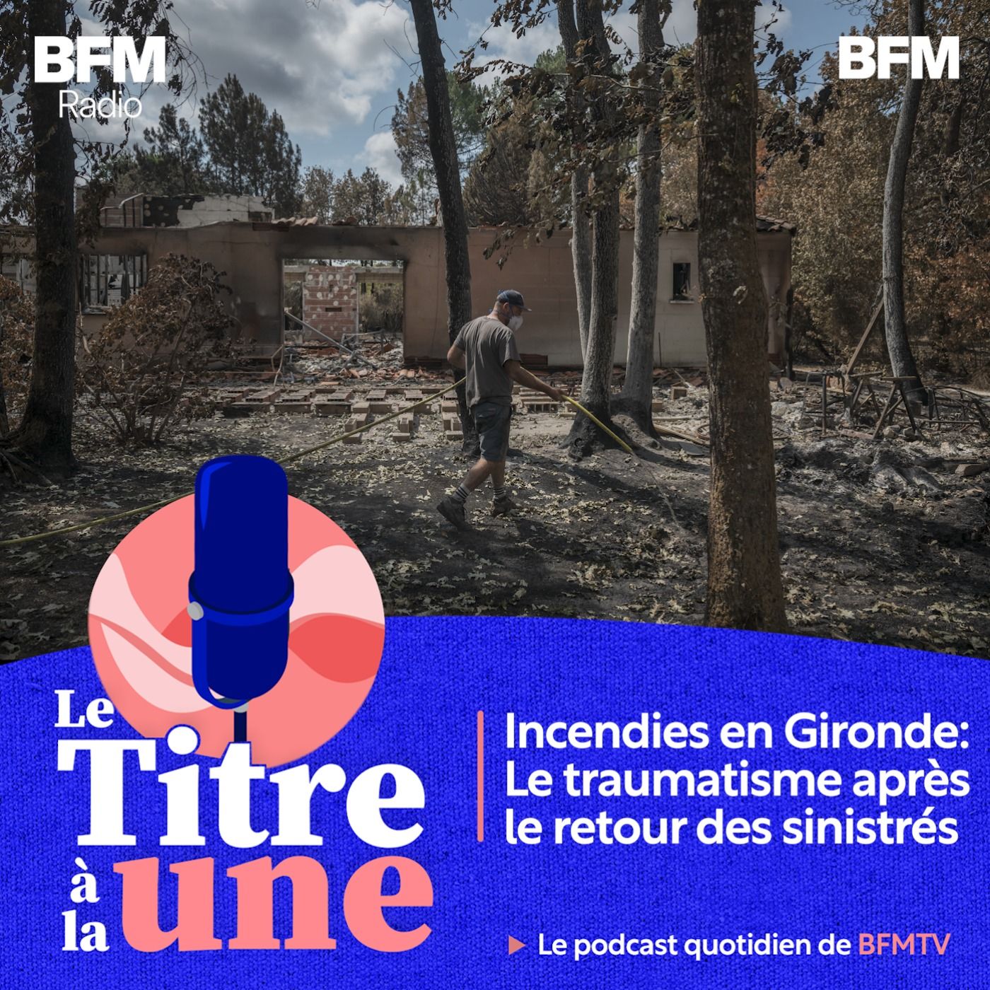Incendies en Gironde: le traumatisme après le retour des sinistrés