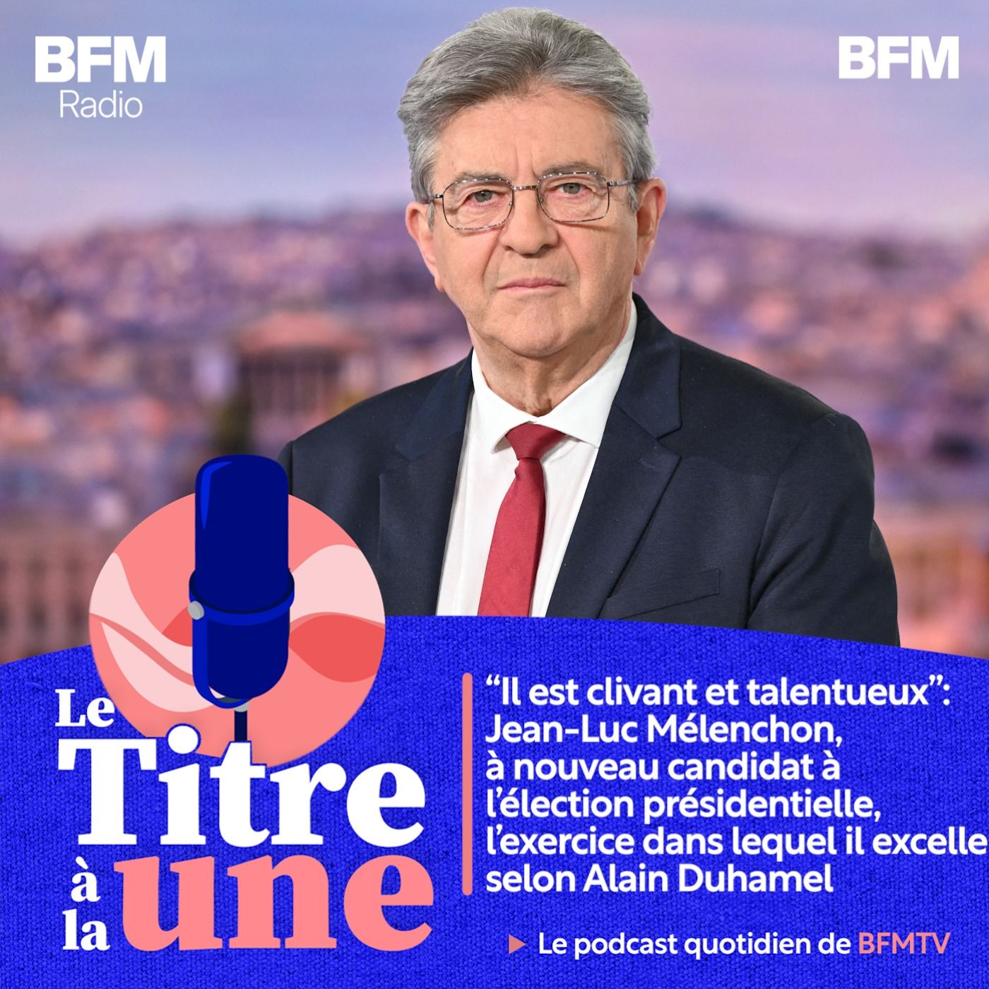 "Il est clivant et talentueux": Jean-Luc Mélenchon, à nouveau candidat à l'élection présidentielle, l'exercice dans lequel il excelle selon Alain Duhamel