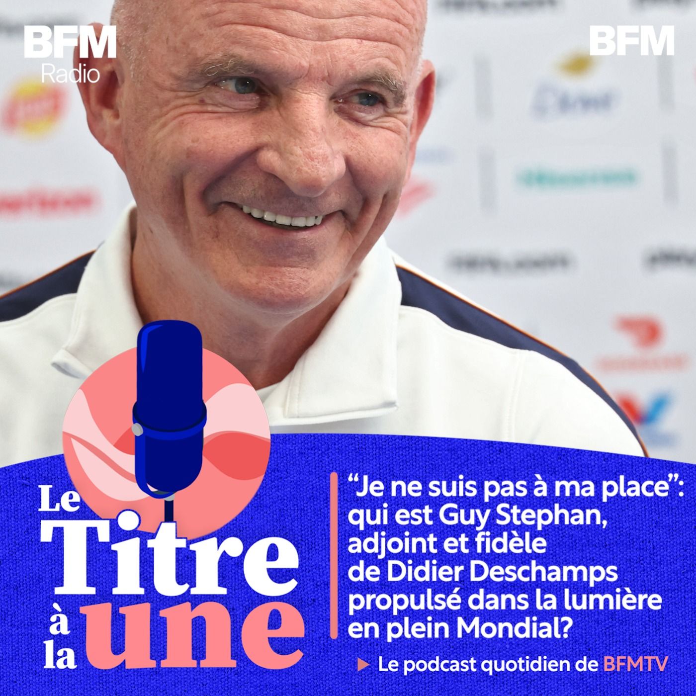 "Je ne suis pas à ma place": qui est Guy Stephan, adjoint et fidèle de Didier Deschamps propulsé dans la lumière en plein Mondial?