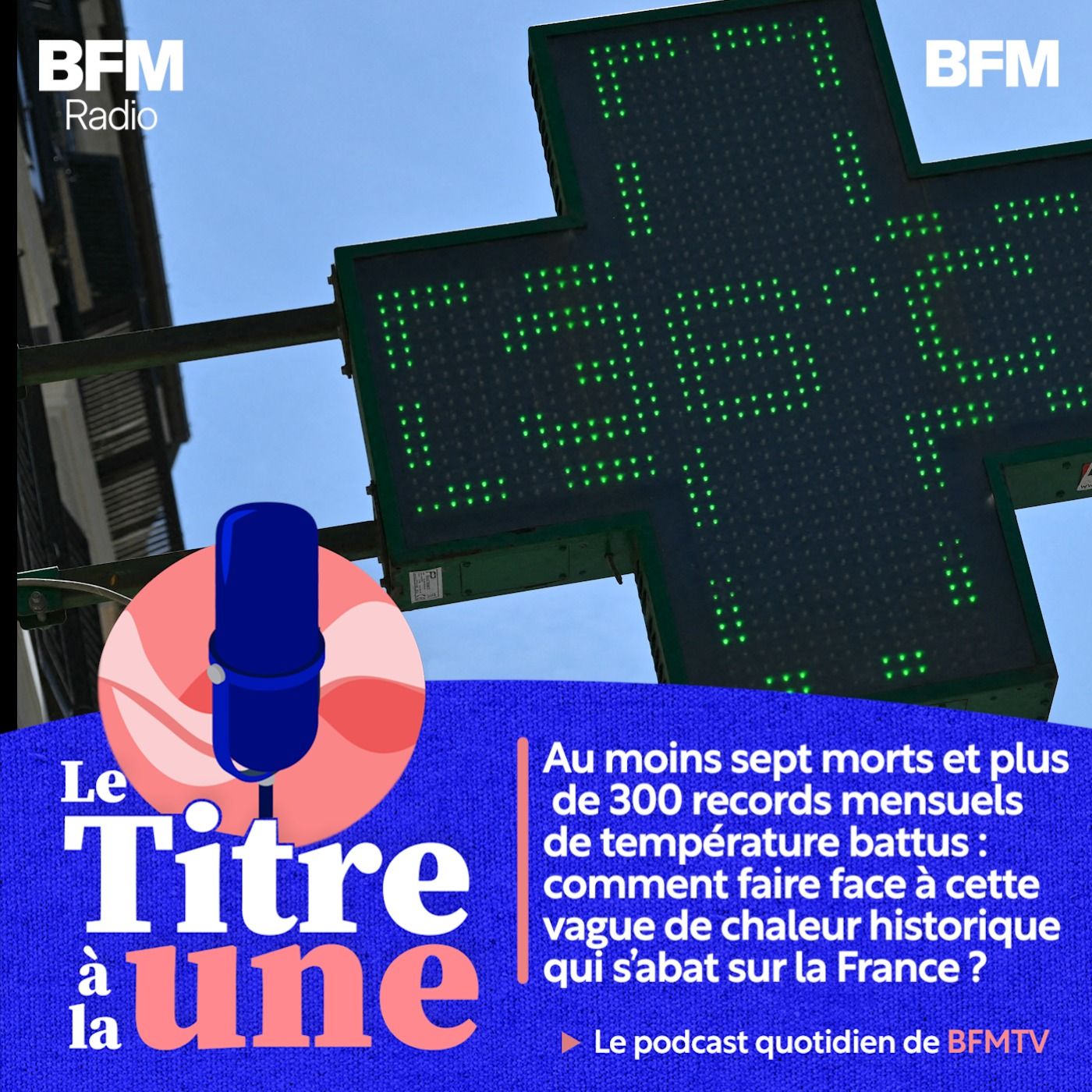 Au moins sept morts et plus de 300 records mensuels de température battus : comment faire face à cette vague de chaleur historique qui s'abat sur la France ?