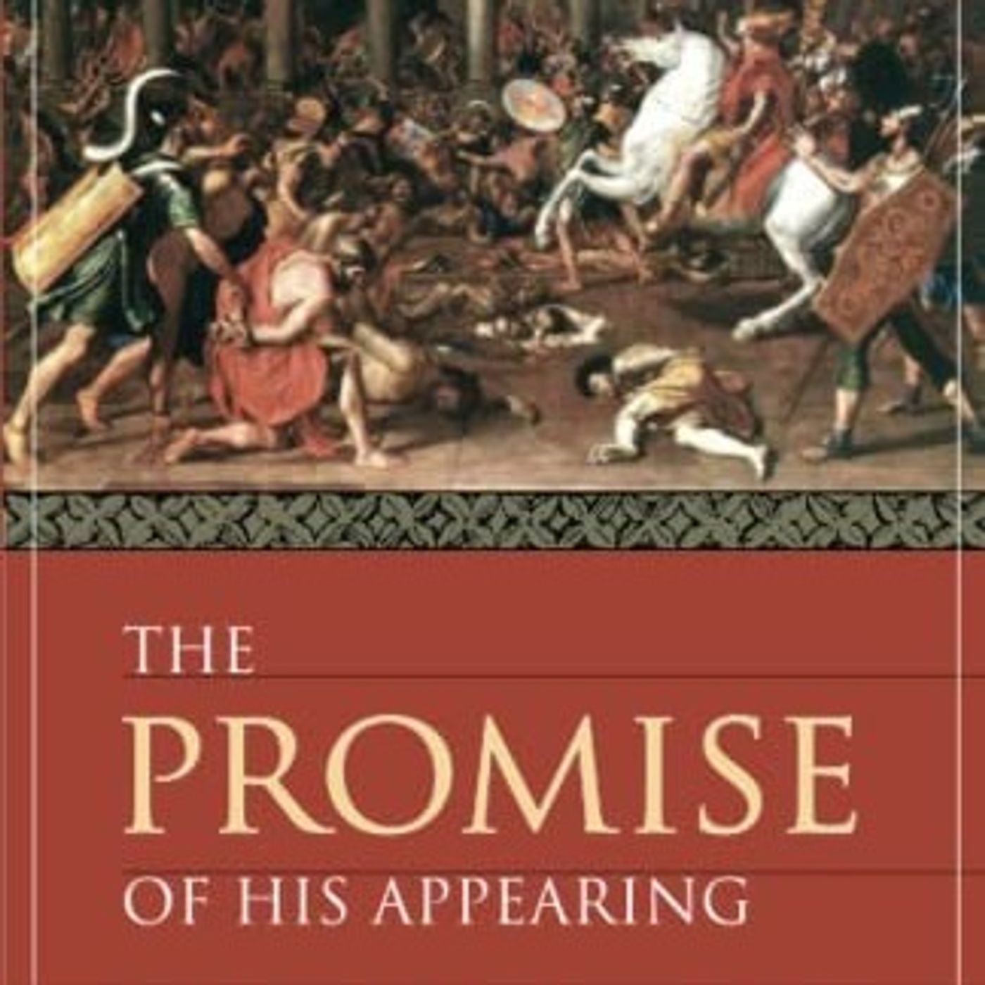 The Promise of His Appearing by Peter Leithart | 2021 Book Reviews (#4) episode artwork