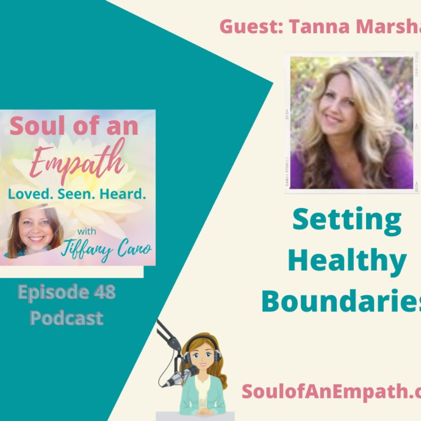 EP48_Setting Healthy Boundaries_Tanna Marshall