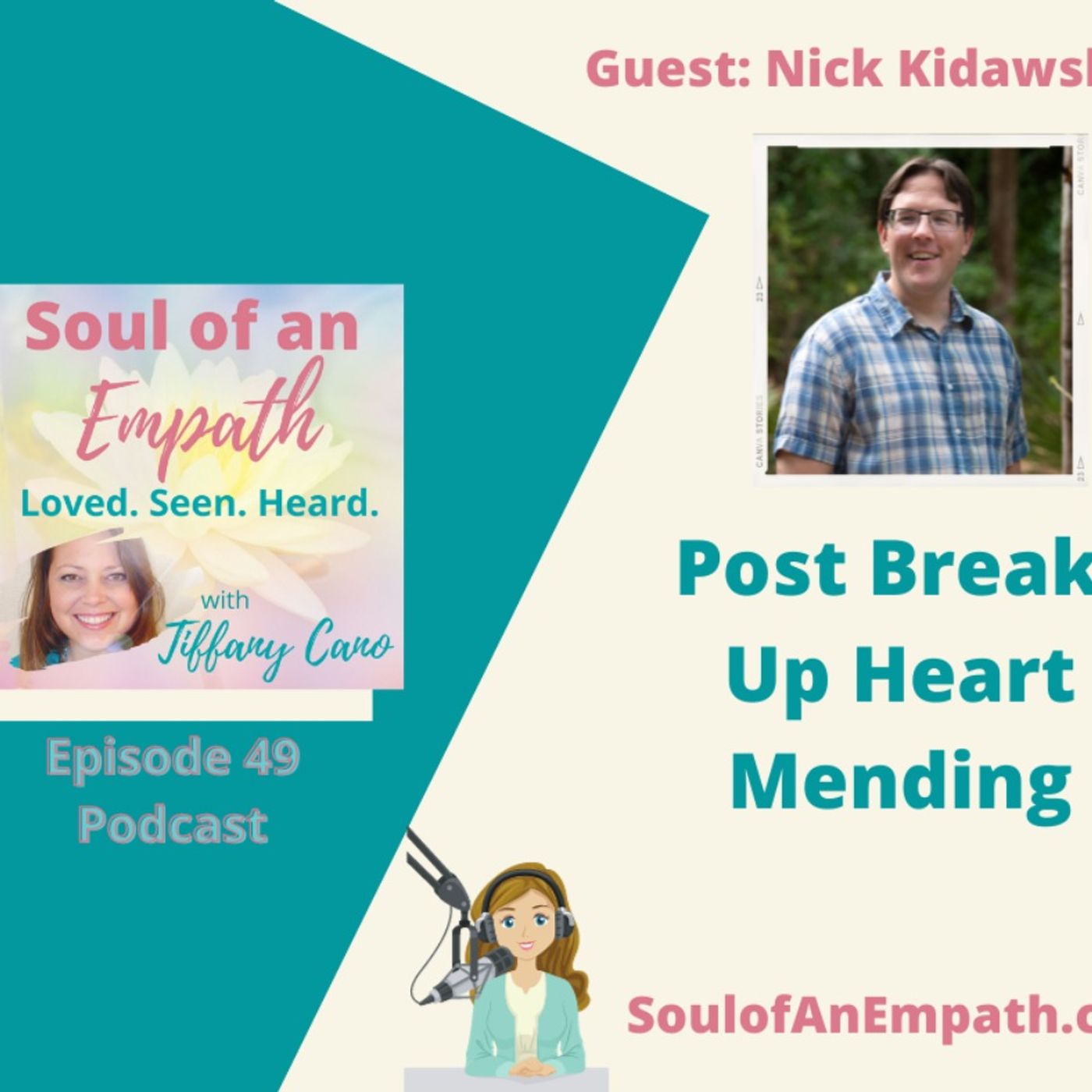 Ep48_3 Reasons Why Women Continue To Feel Sad, Angry, or Heartbroken After A Breakup and How To Break The Cycle