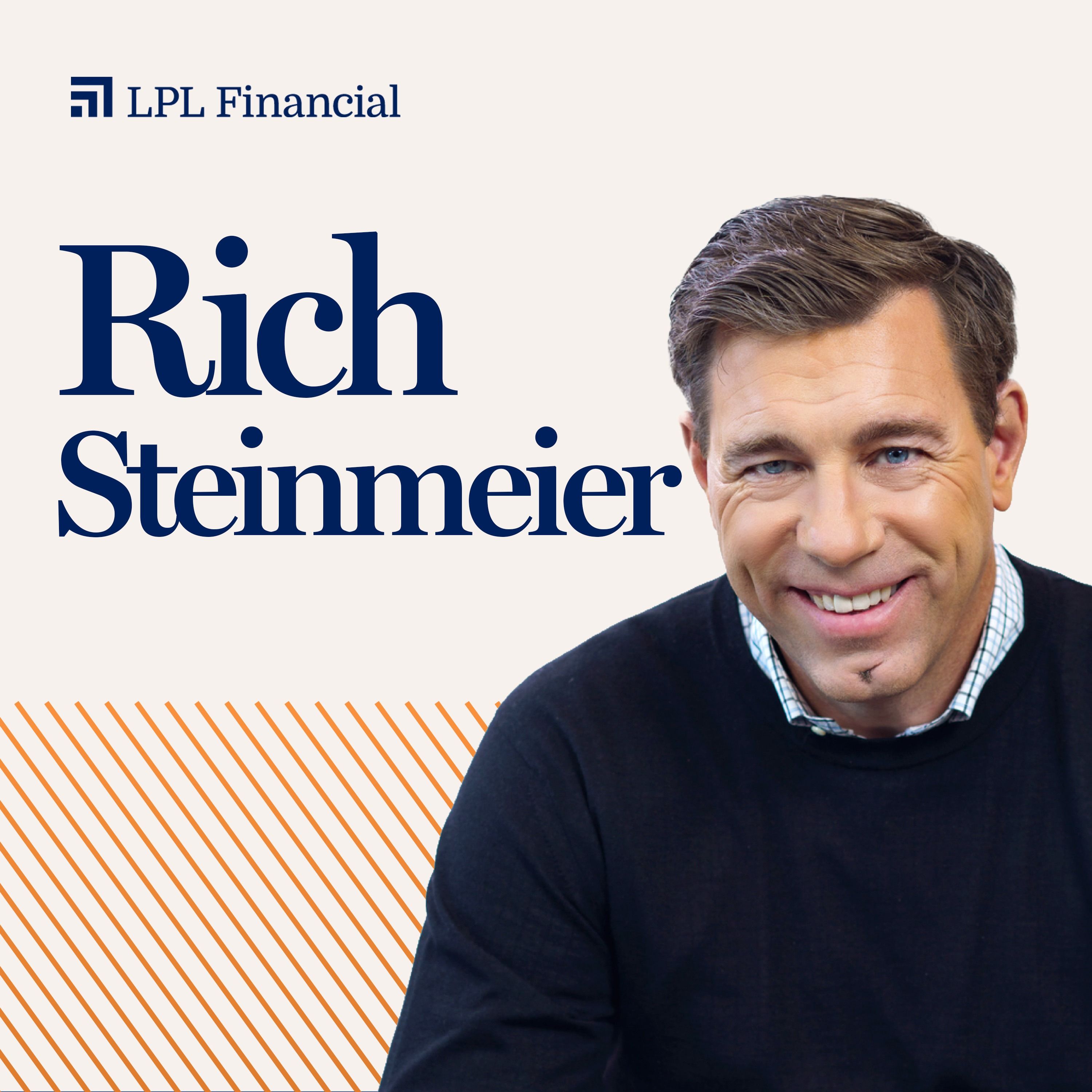 CEO Unplugged: LPL Financial’s Rich Steinmeier on a Lifelong Pursuit of Greatness (Part 1) episode artwork