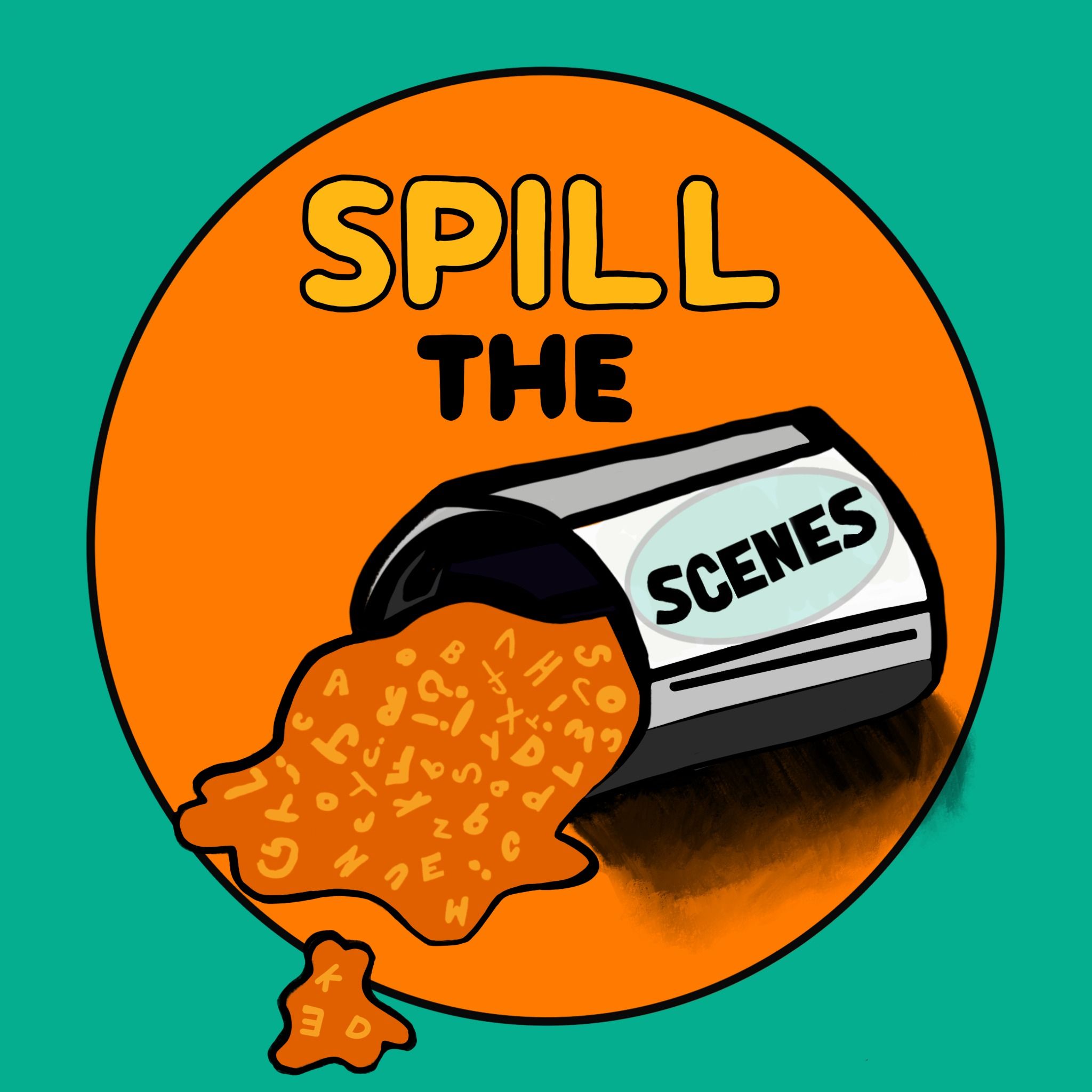Spill the Scenes
