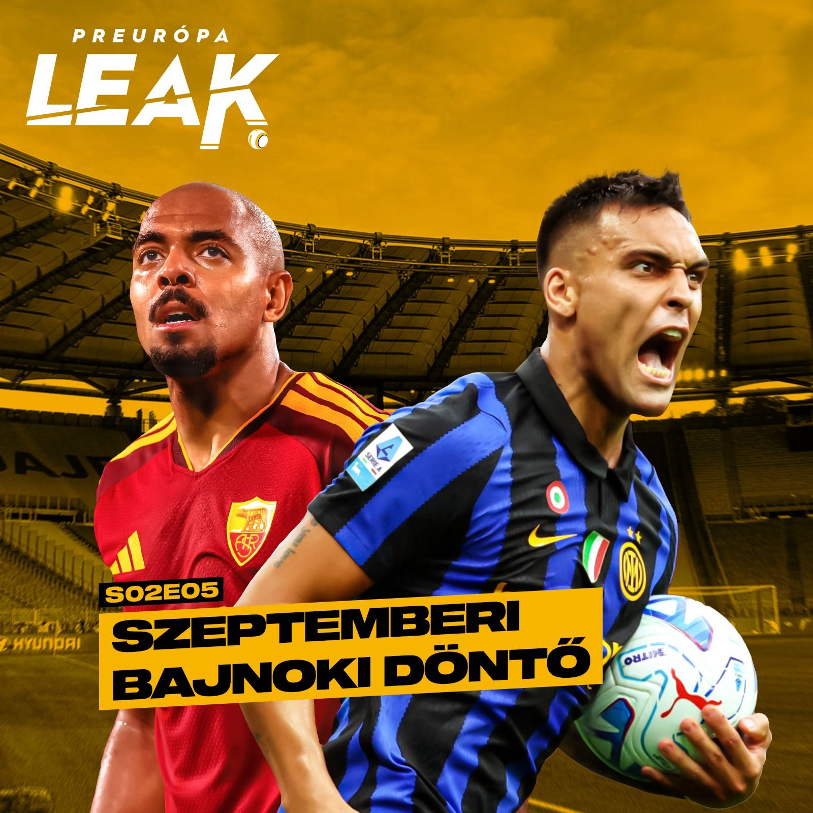 Szeptemberi bajnoki döntő | PREurópa Leak - S02E05