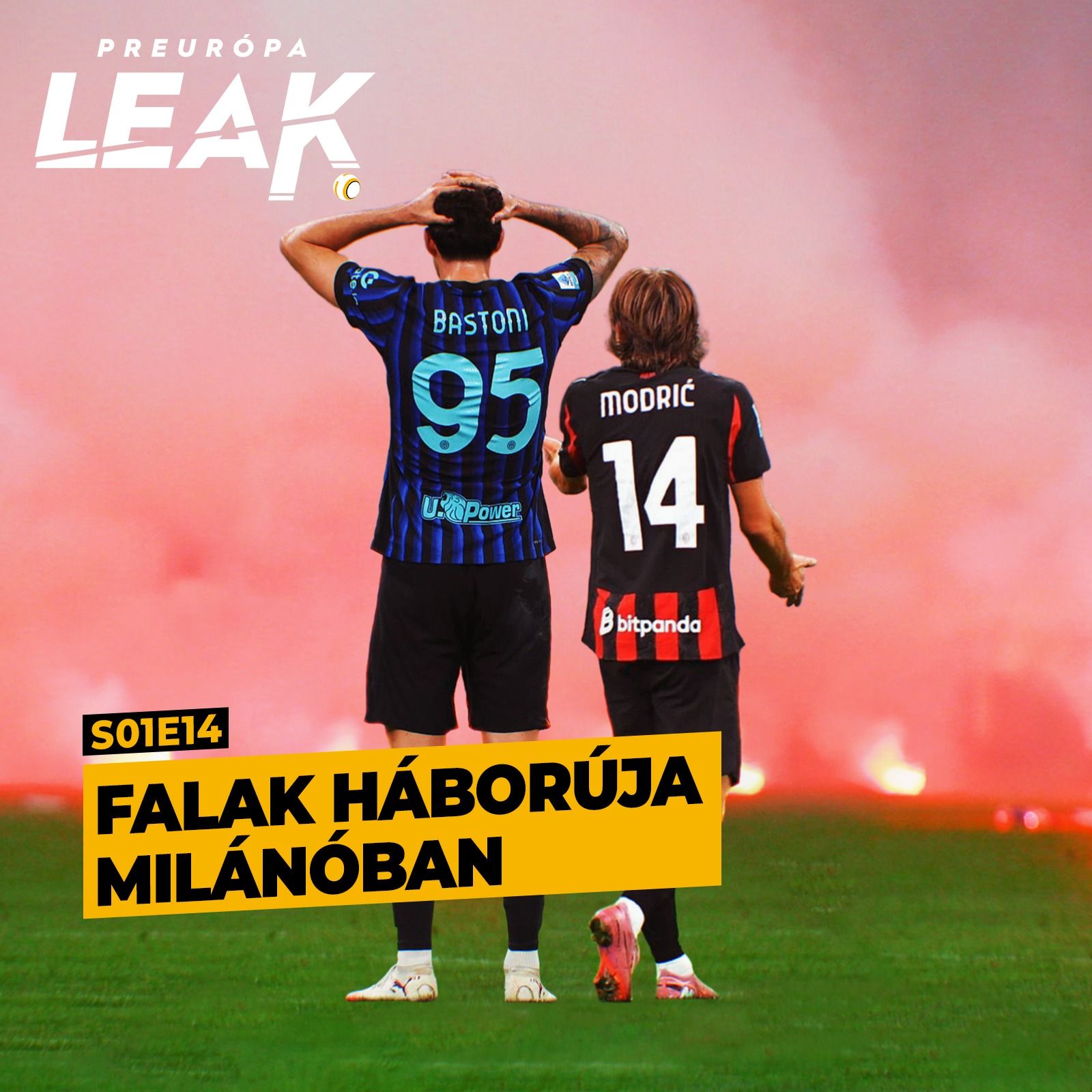 Falak háborúja Milánóban | PREurópa Leak - S01E14