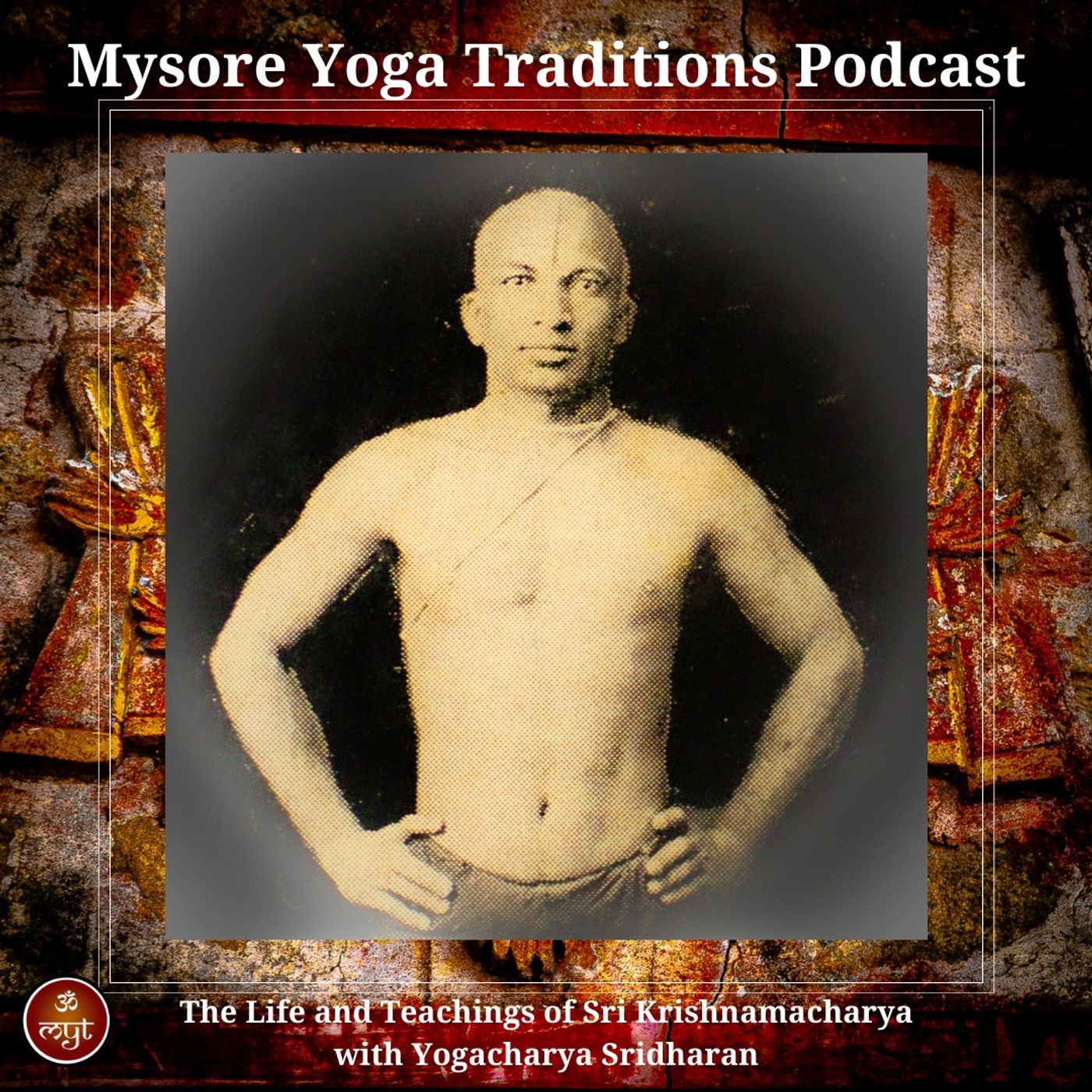 Mysore Yoga Traditions Podcast