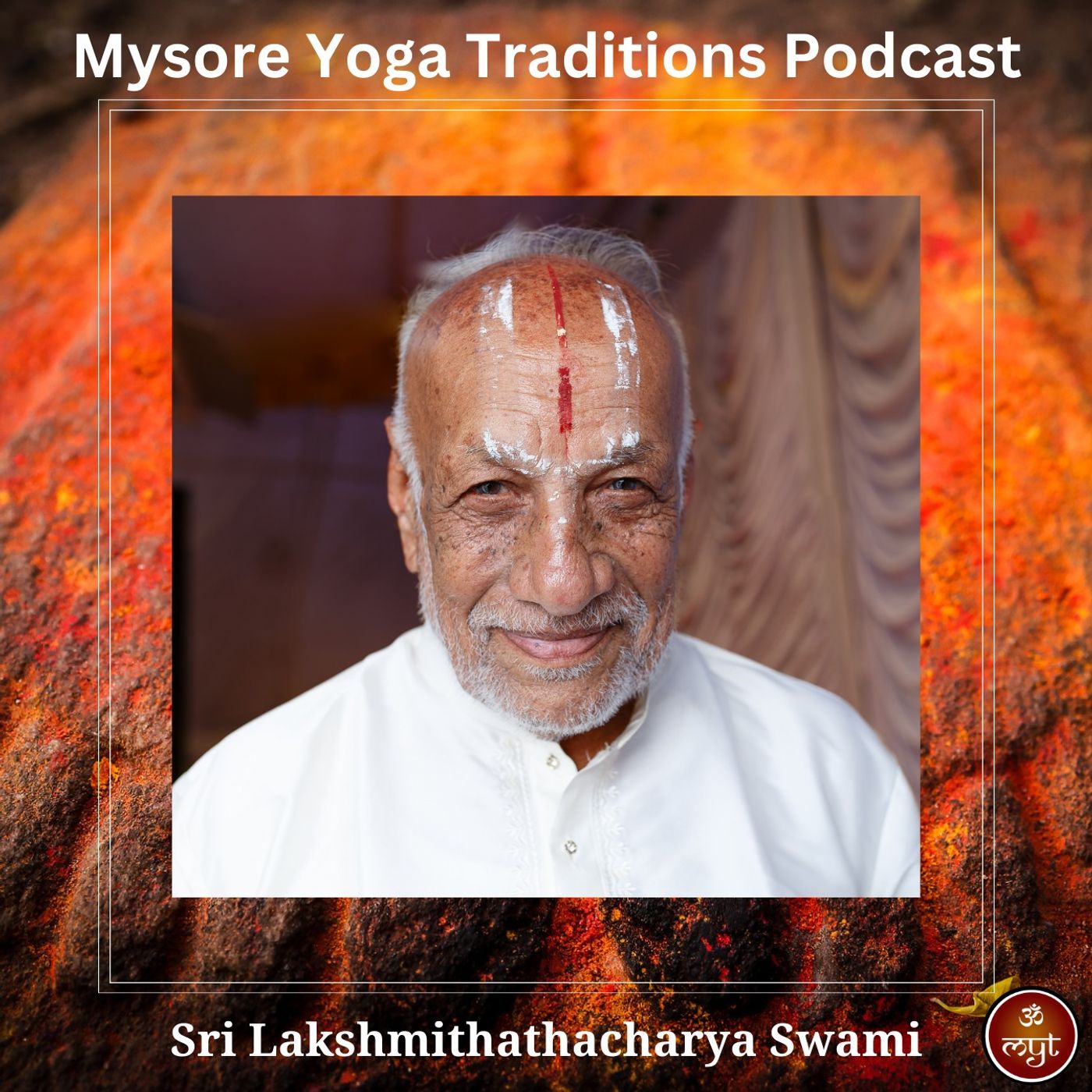 Mysore Yoga Traditions Podcast