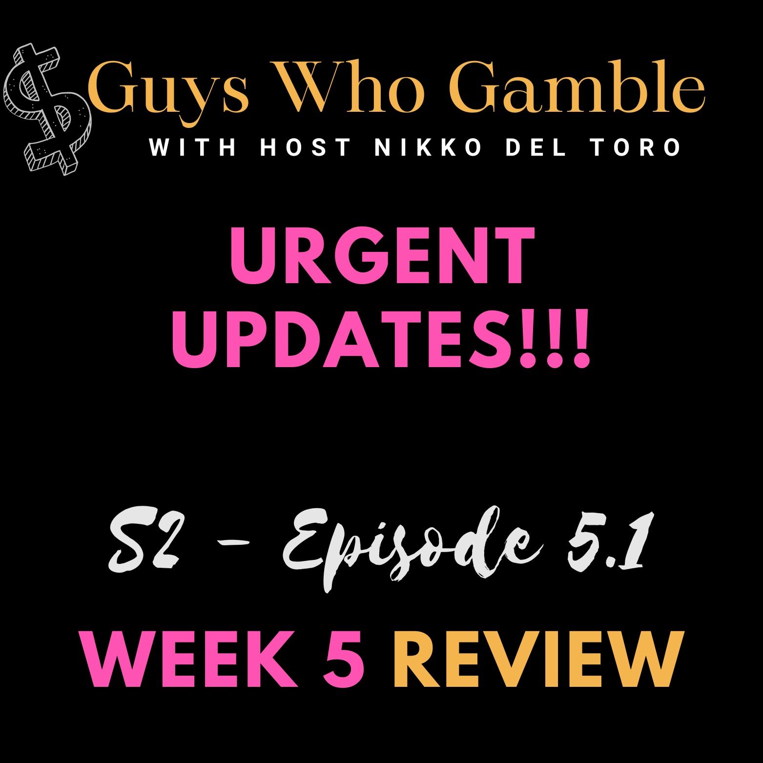 S2 - Episode 5.1 - Week 5  College Football Review