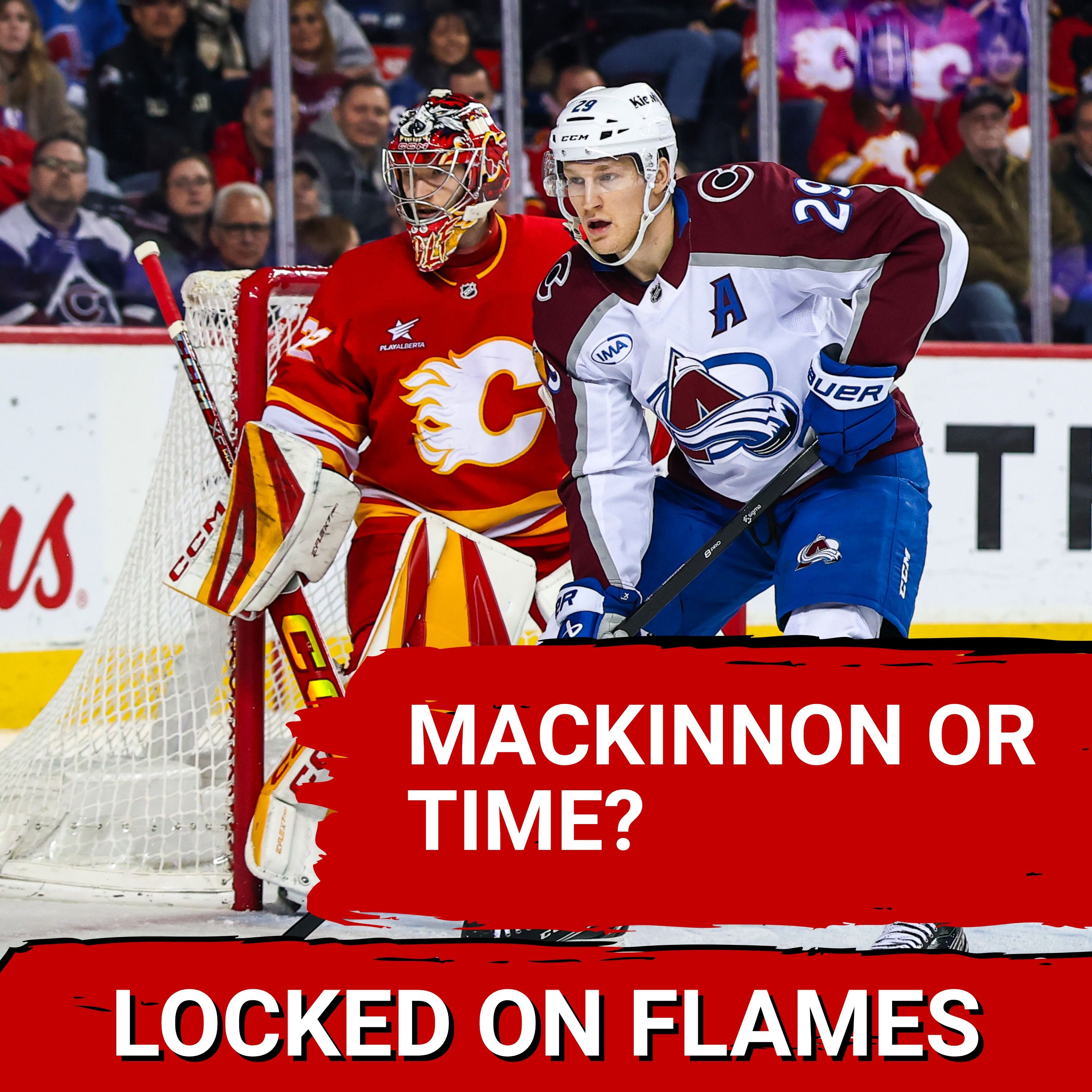 OUTLOOK: Calgary Flames Can Only CLOSE the Contender Gap With TIME episode artwork