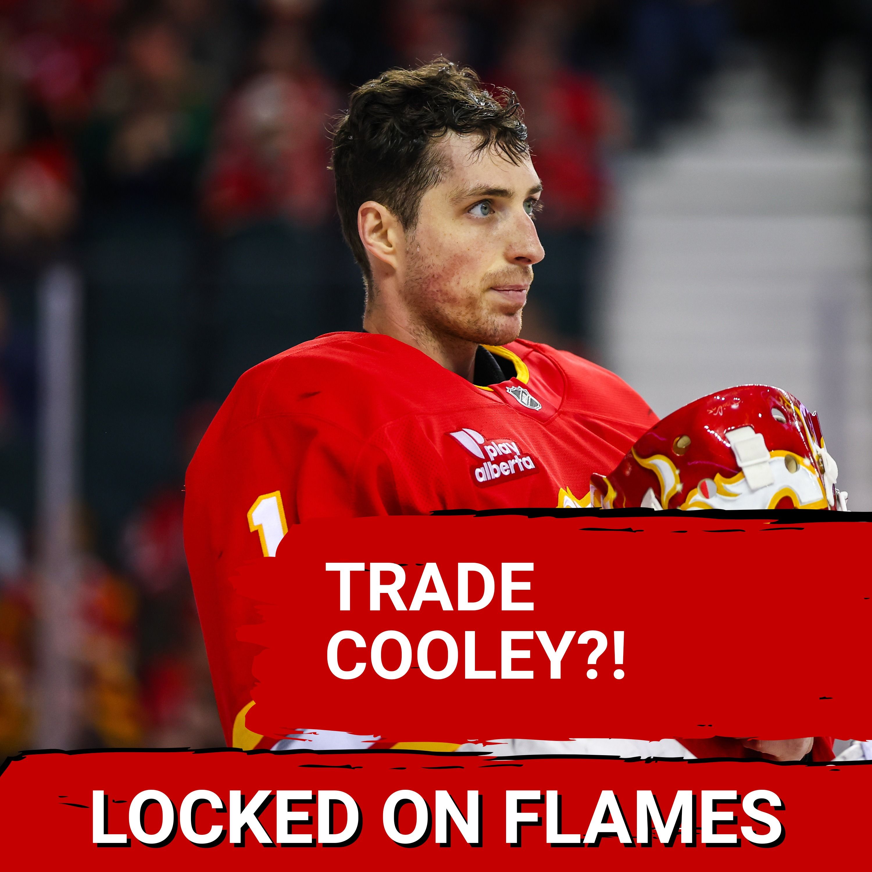 MOVE: Could a Devin Cooley Trade ENRICH Calgary Flames Asset Pool FAST?