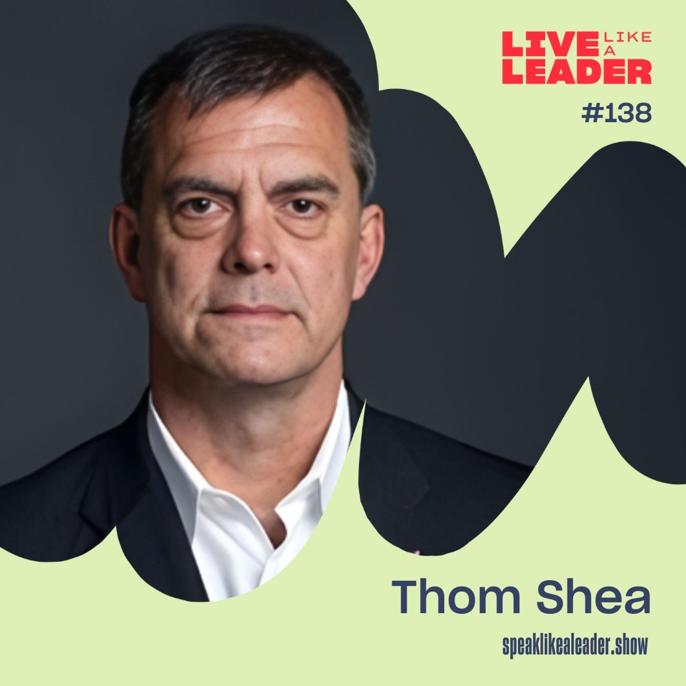 Three Simple Things, and the Never-Quit Mindset with Thom Shea