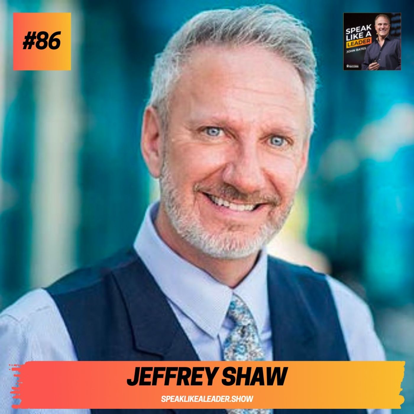 Live Like a Leader with John Bates