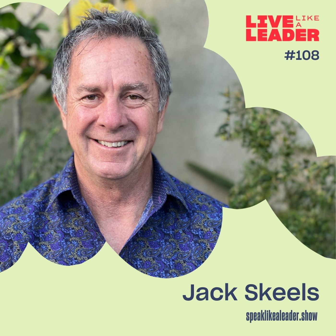 Live Like a Leader with John Bates