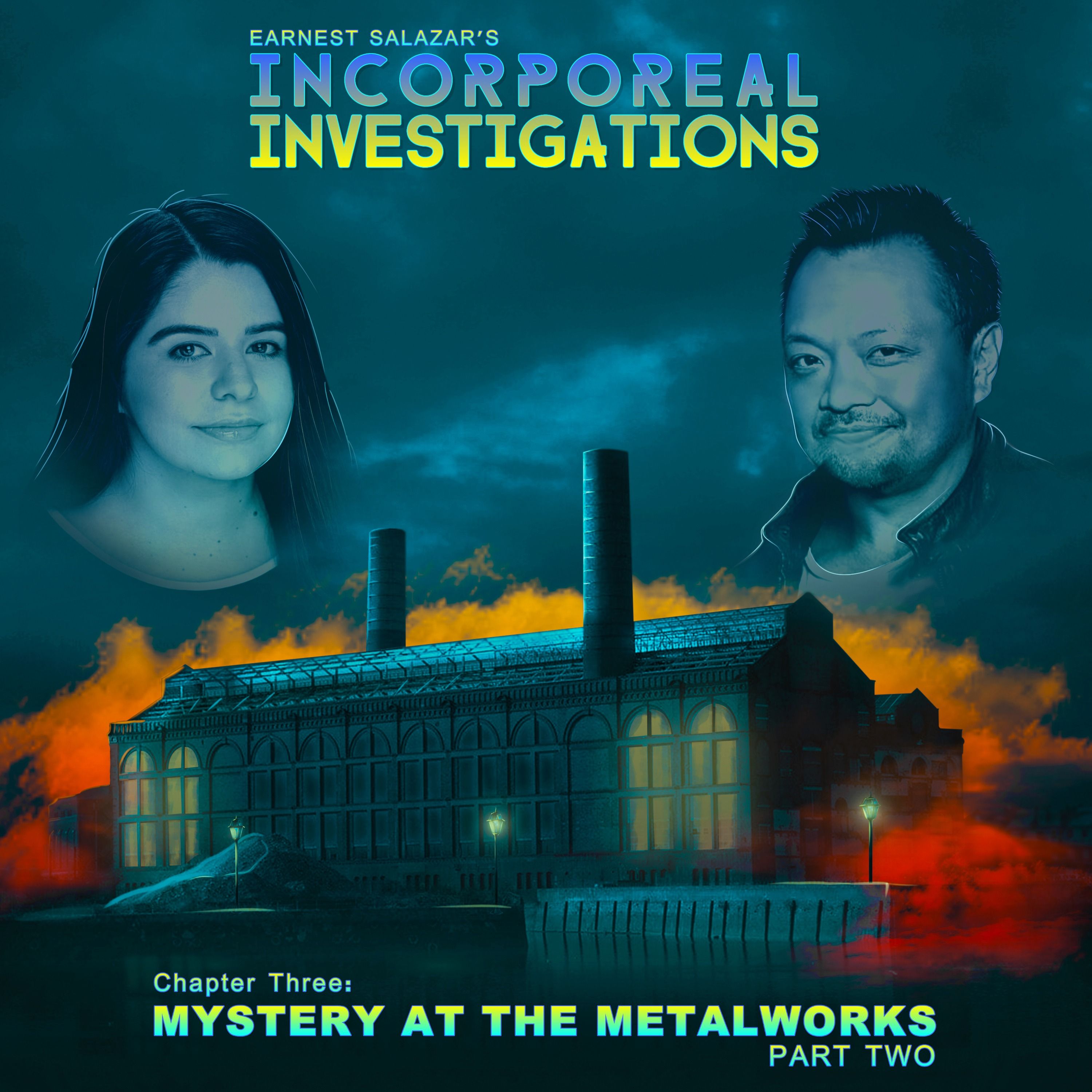 Incorporeal Investigations - Chapter 3: 