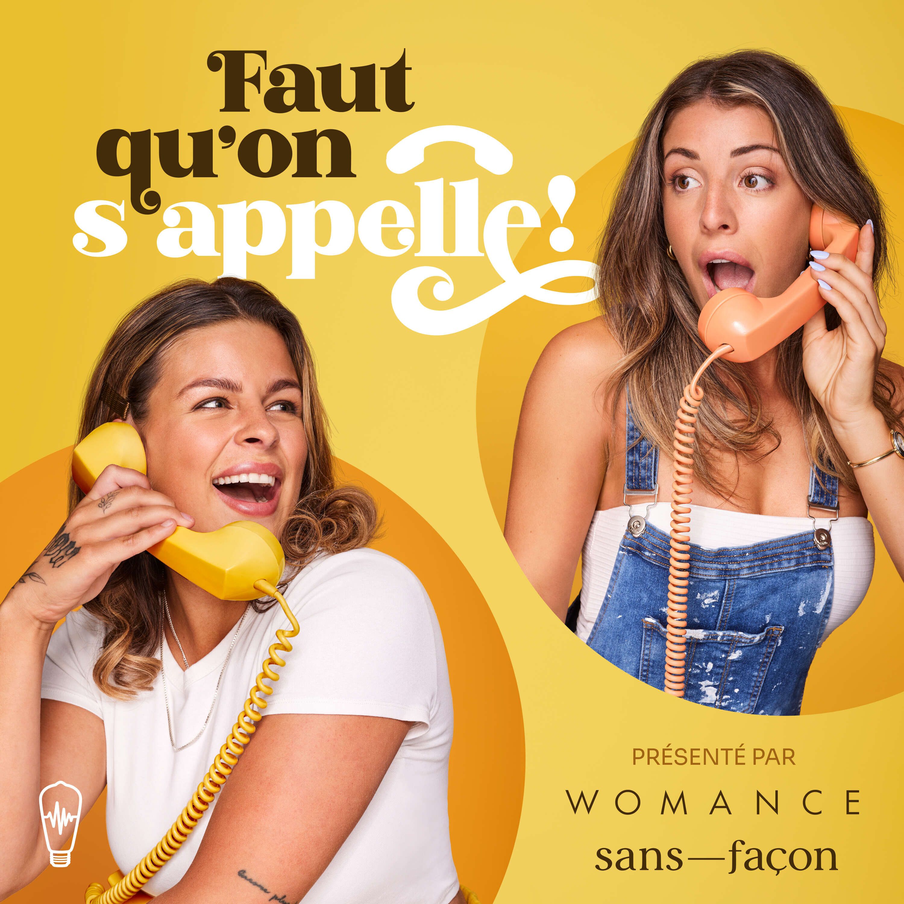 Faut qu\'on s\'appelle