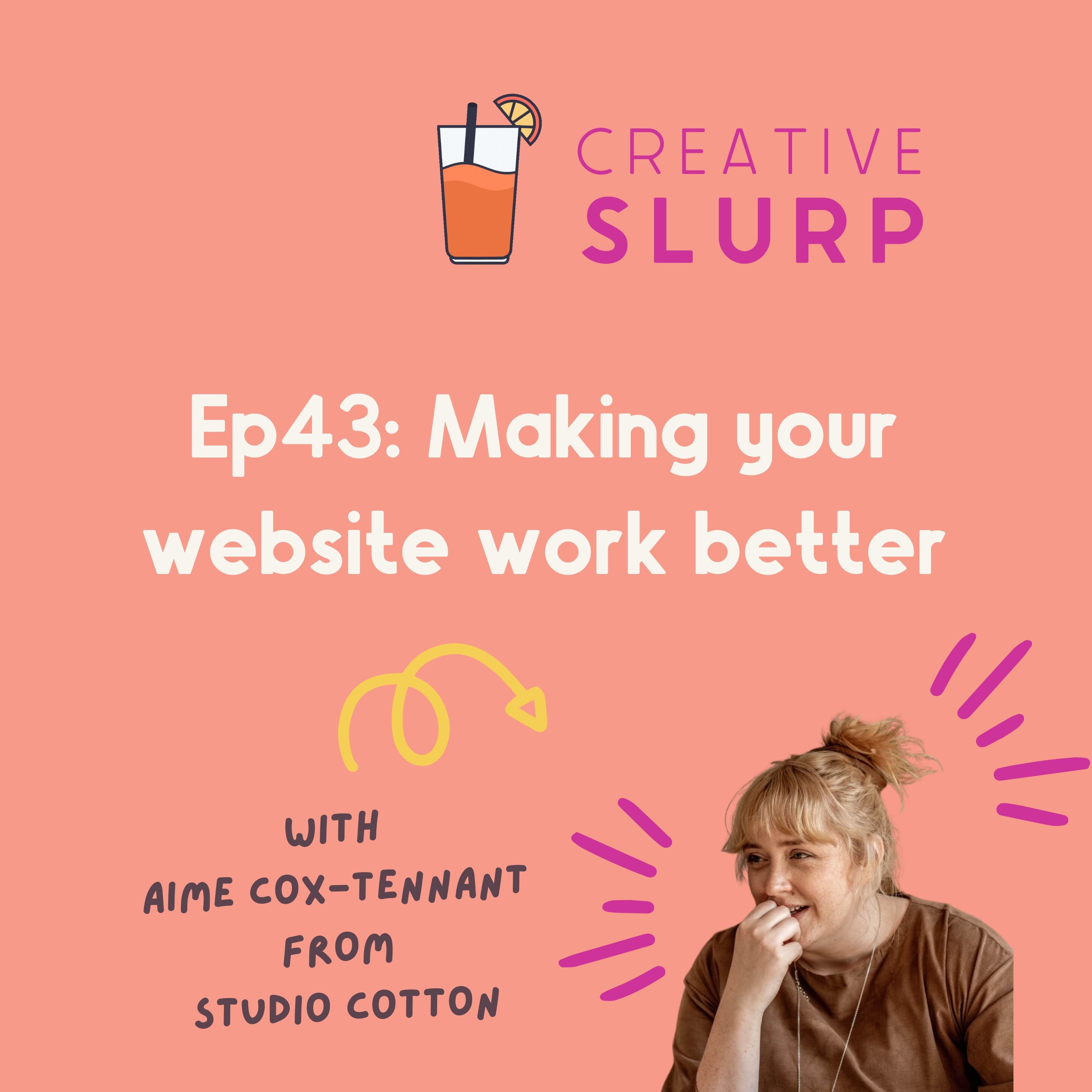 Making your website better with Aime Cox-Tennant from Studio Cotton