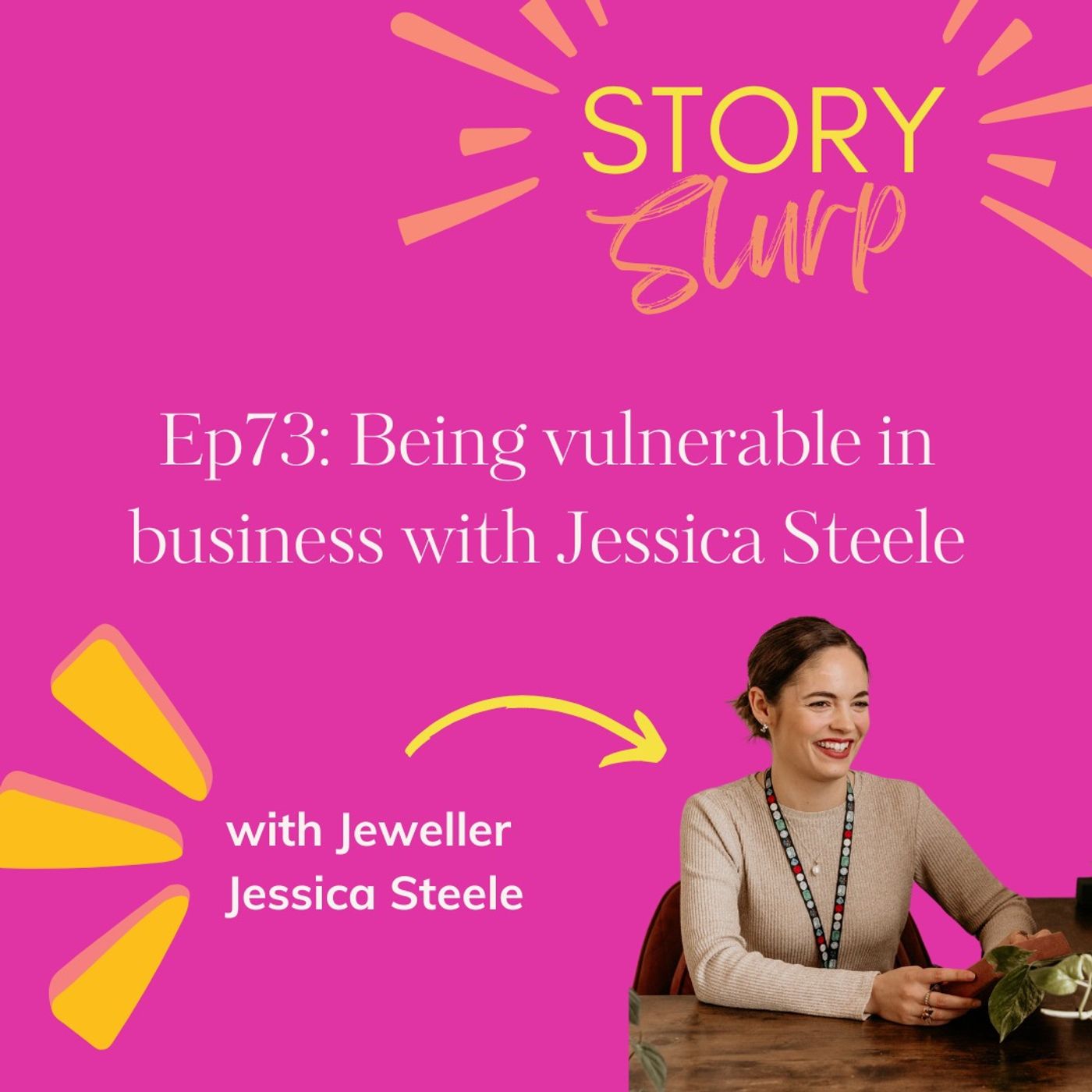 Being vulnerable in business with jeweller Jessica Steele