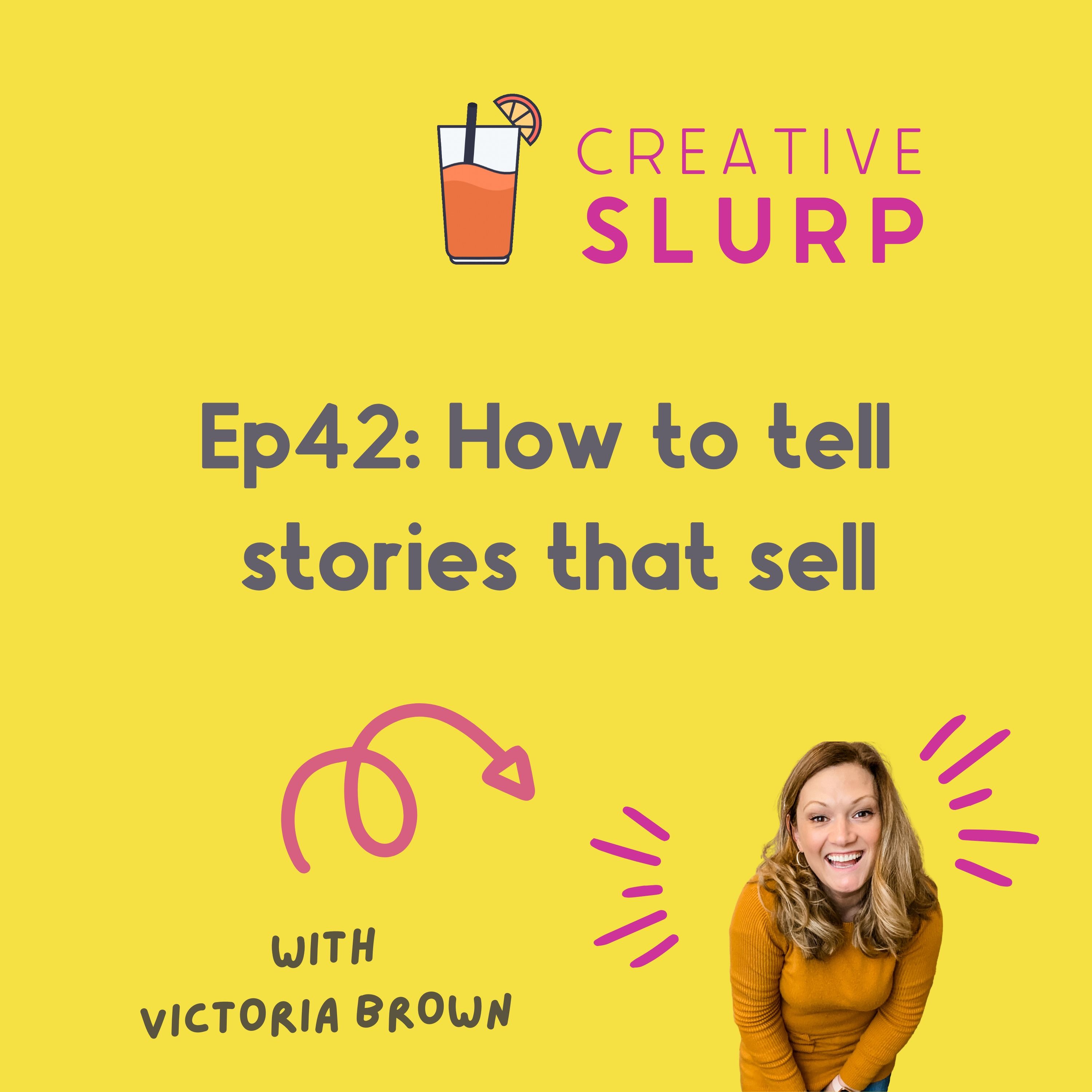 How to tell stories that sell
