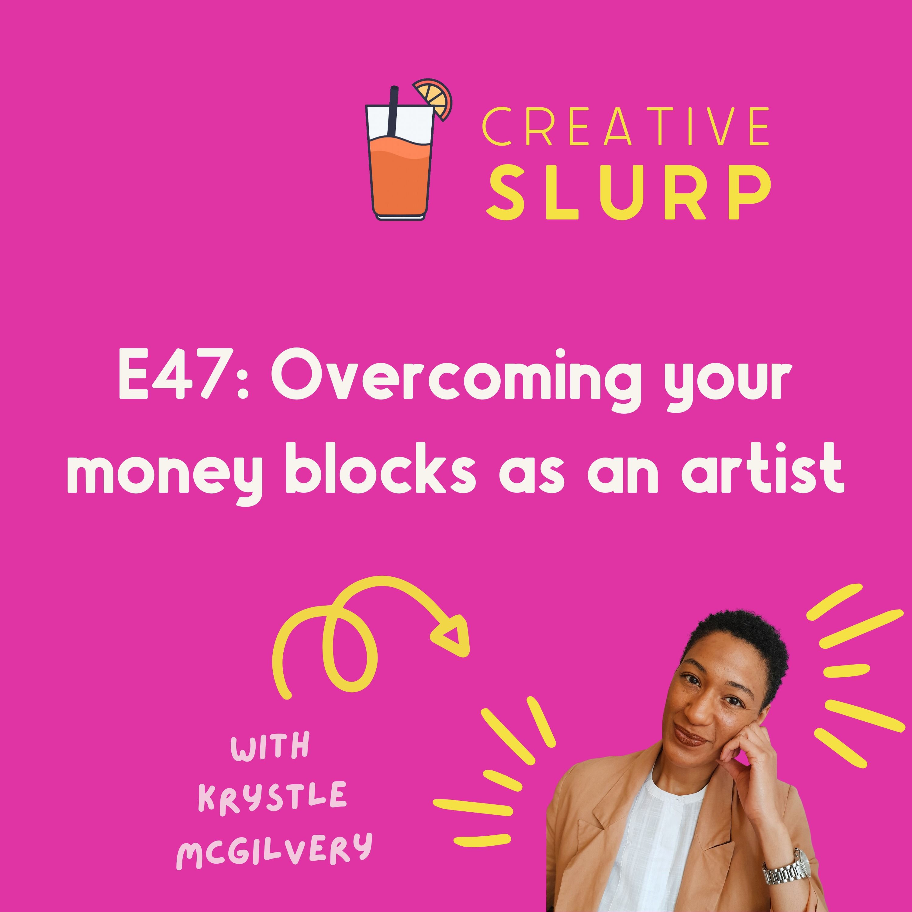 Overcoming your money blocks as an artist with Krystle McGilvery