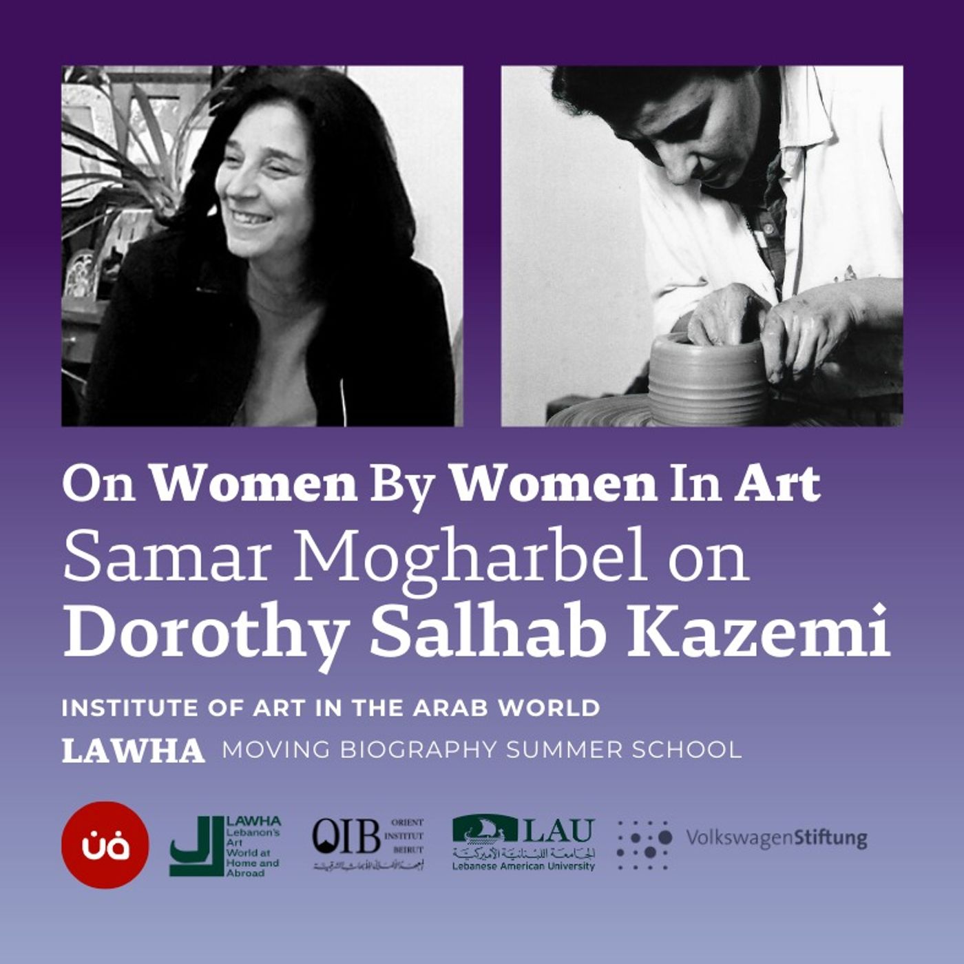 Samar Mogharbel on Dorothy Salhab Kazemi | On Women By Women in Art episode artwork