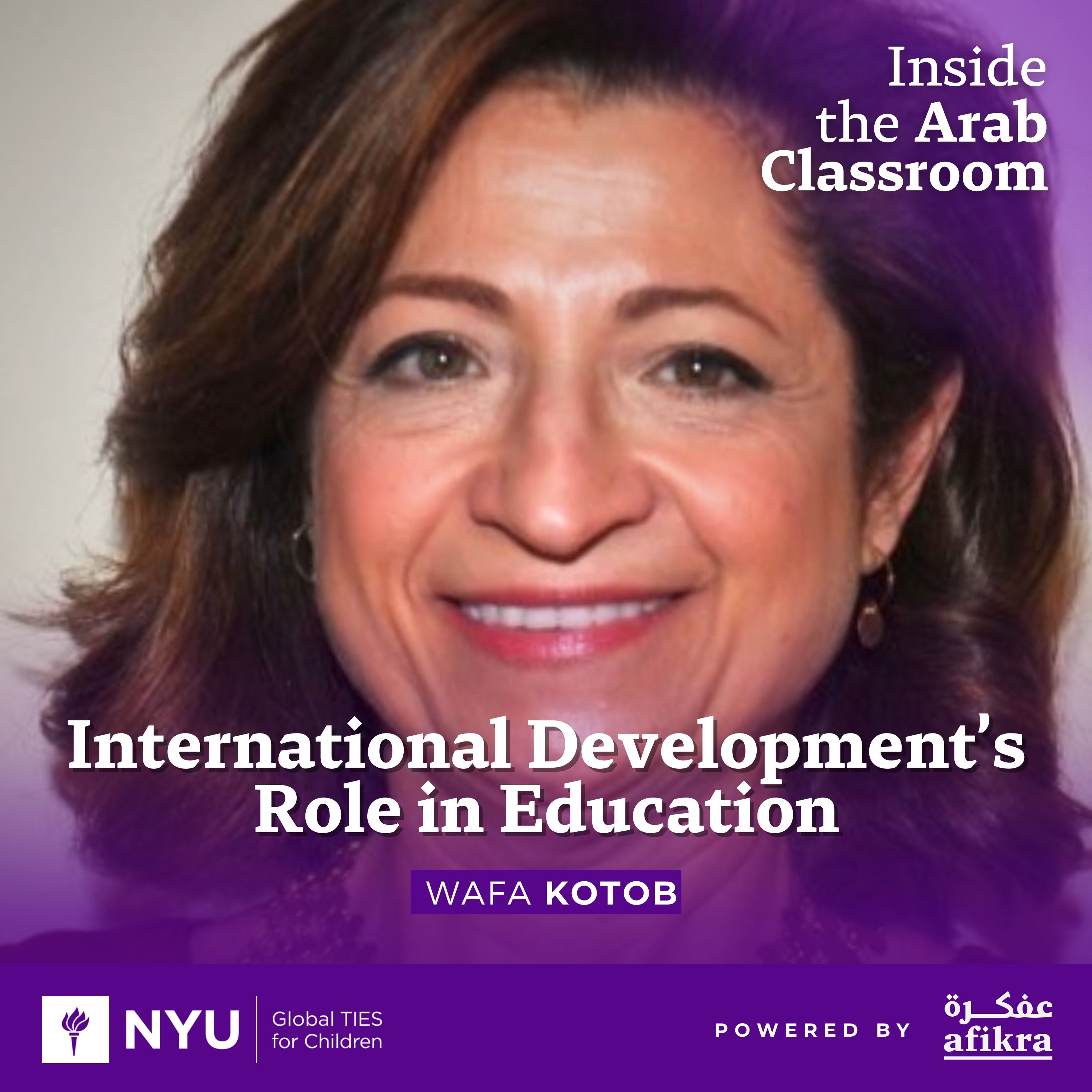 International Development’s Role in Education with Dr. Wafa Kotob episode artwork