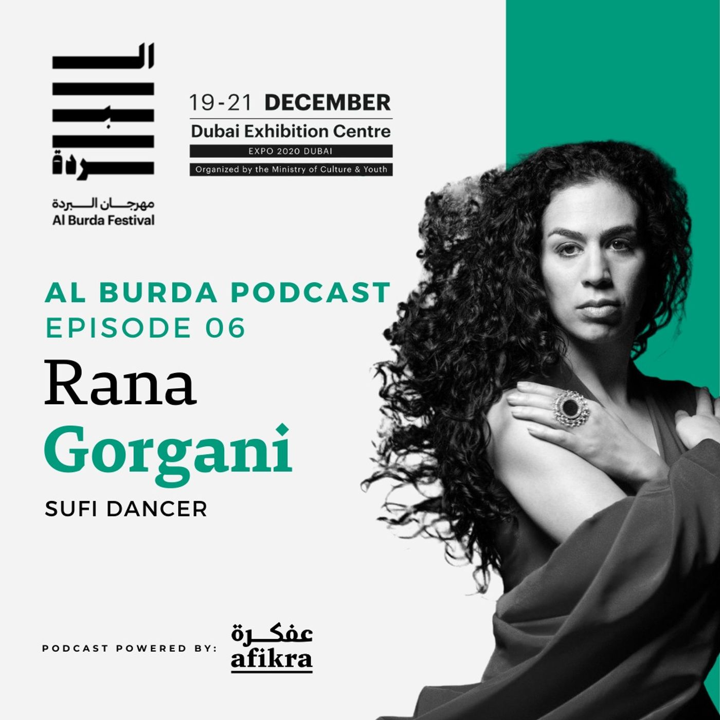 Sufi Dancer Rana Gorgani | Al Burda Podcast