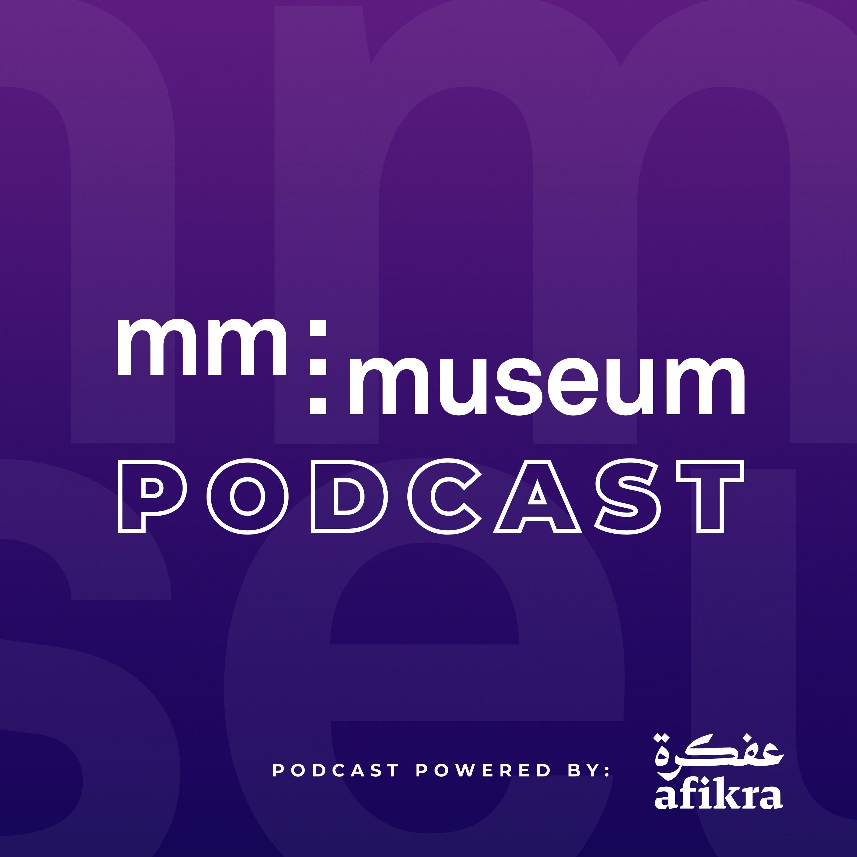 media majlis museum Podcast