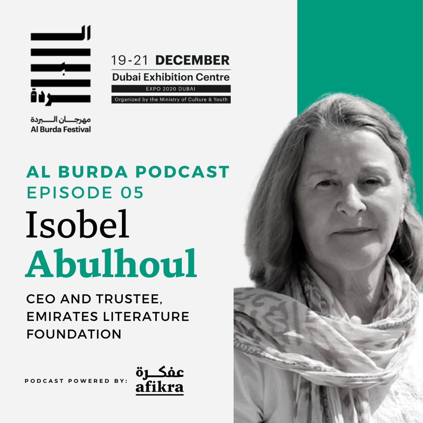 CEO of Emirates Literature Foundation Isobel Abulhoul | Al Burda Podcast