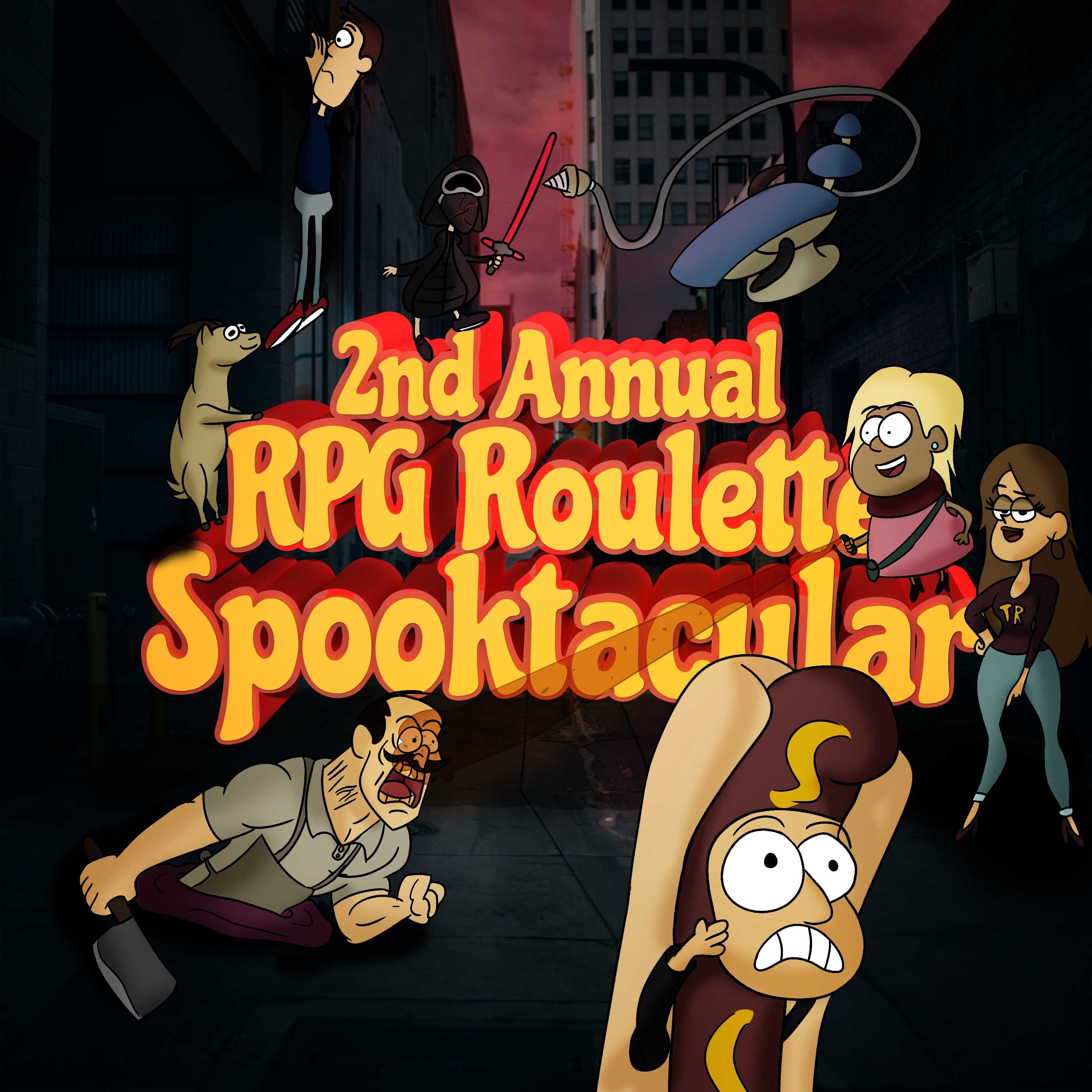 The 2nd Annual RPG Roulette Spooktacular! episode artwork