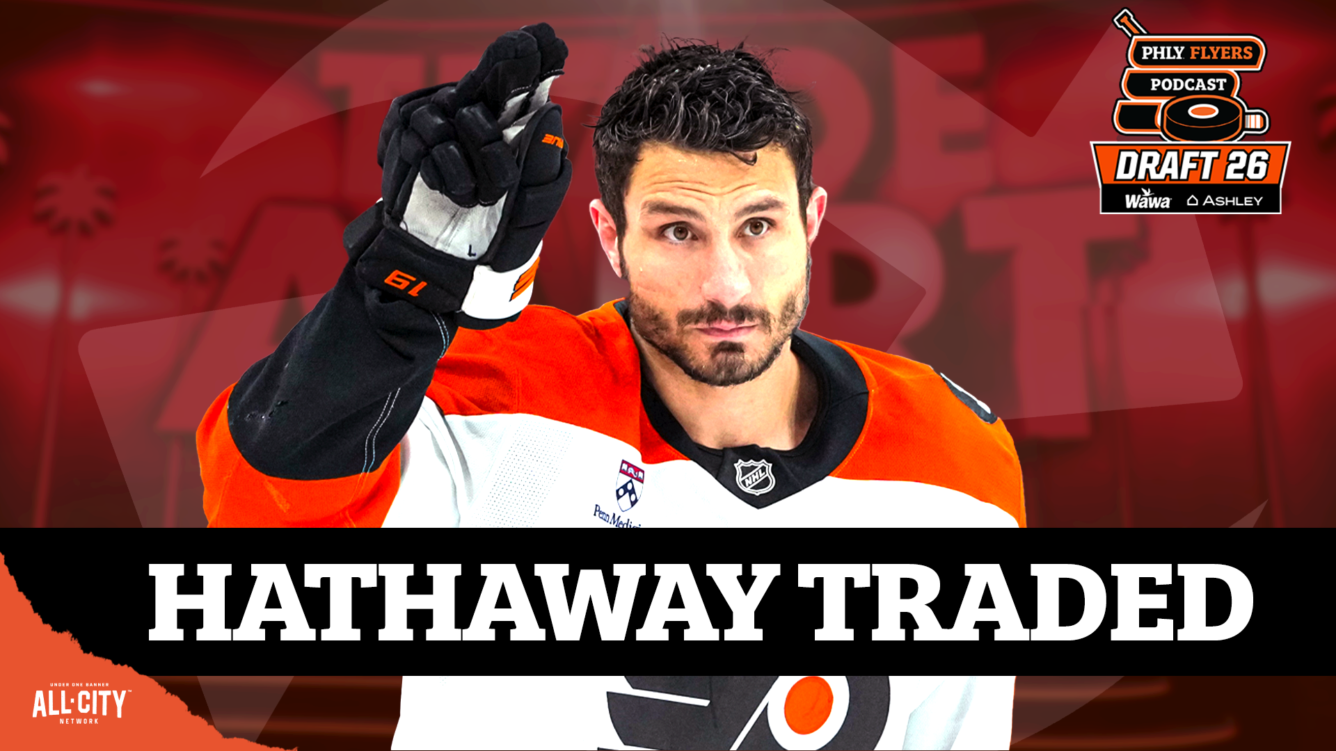 NHL DRAFT EVE! Garnet Hathaway TRADED To Panthers, Alex Appleyard on Flyers Draft Options | PHLY