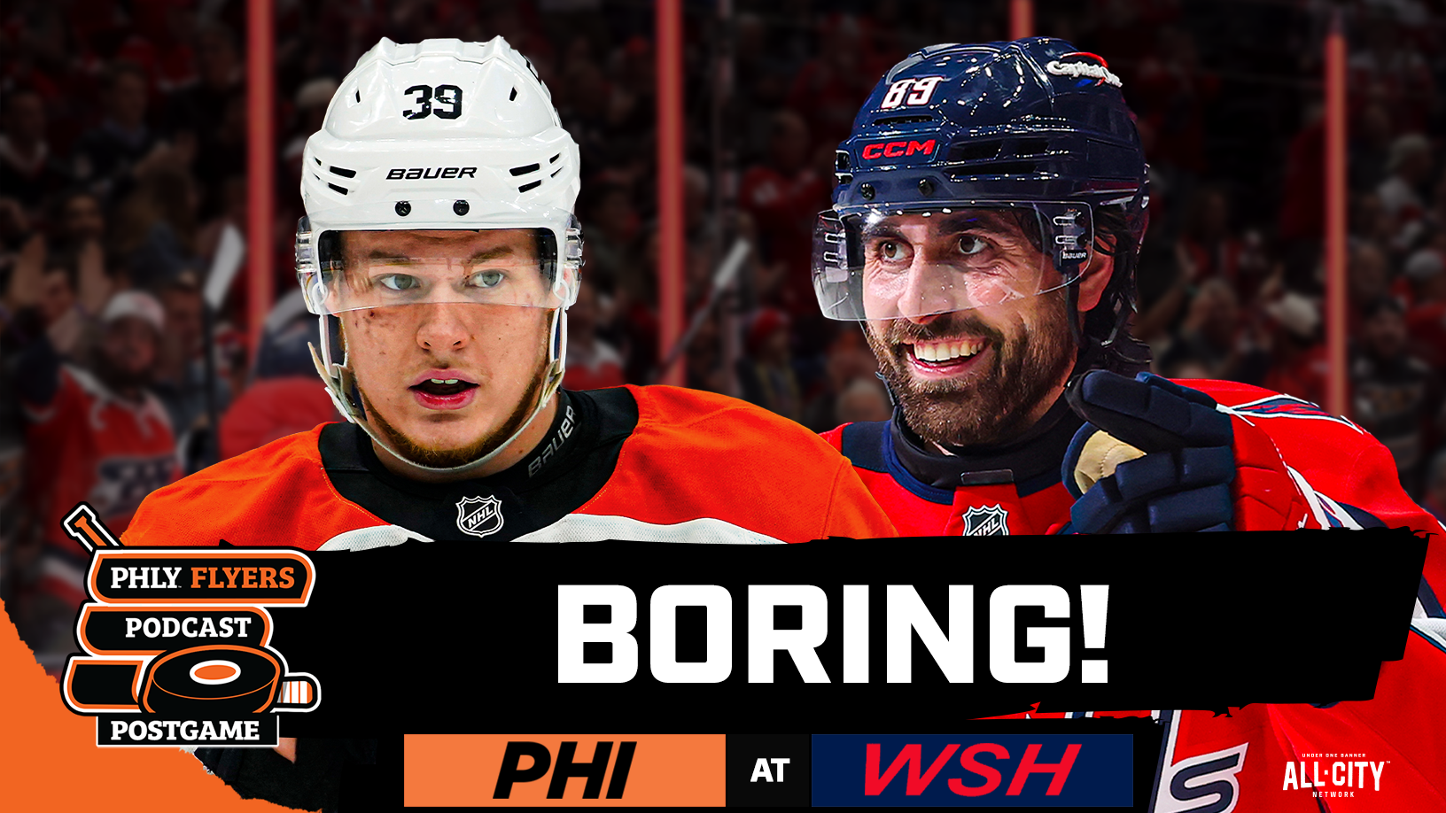 Michkov’s 9th Goal NOT ENOUGH For Flyers To Overcome Capitals’ Tuch & Kyrou, Lose 5-2 | PHLY Flyers