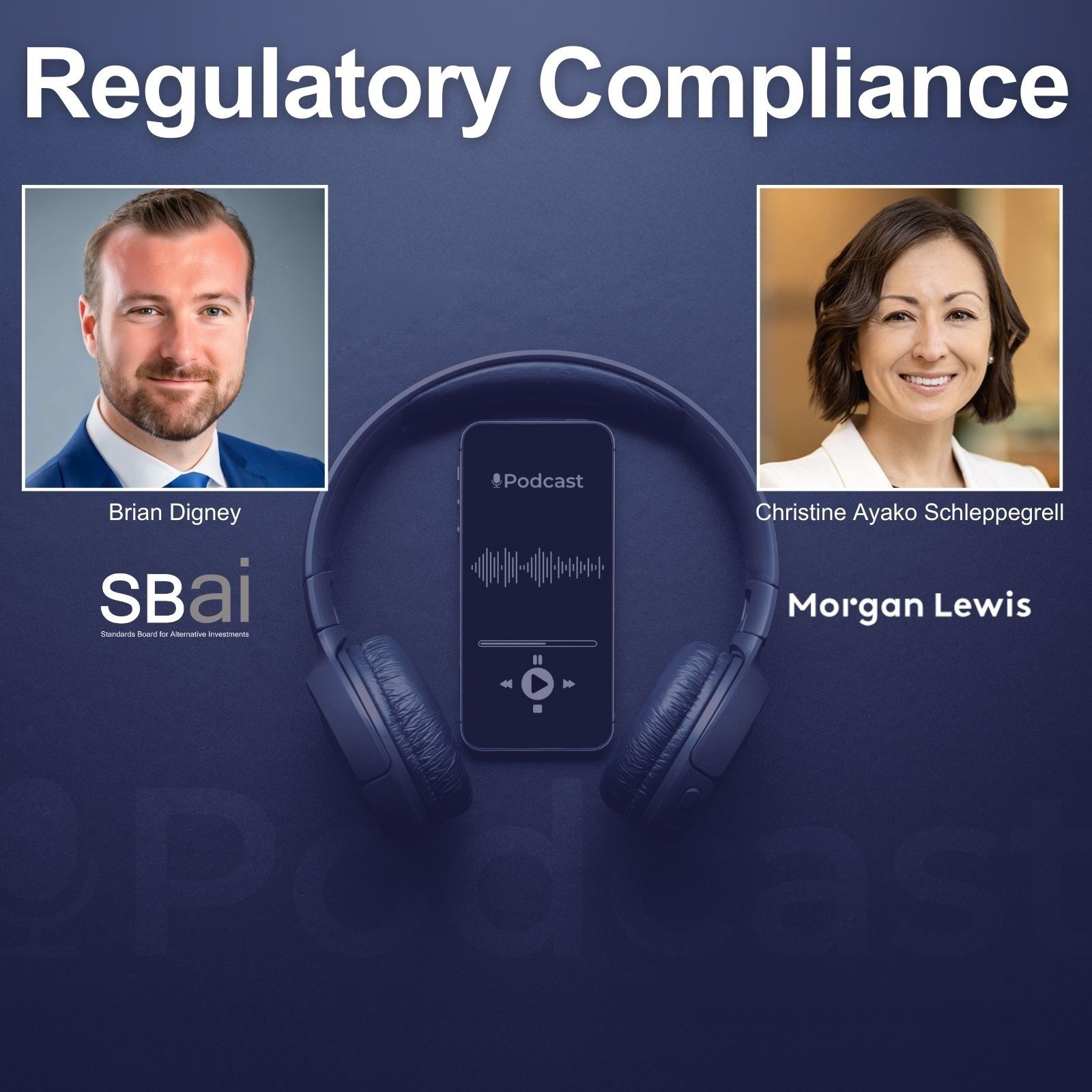 Podcast Episode 12: Regulatory Compliance – Choppy Waters Ahead? Podcast Episode 12: Regulatory Compliance – Choppy Waters Ahead?