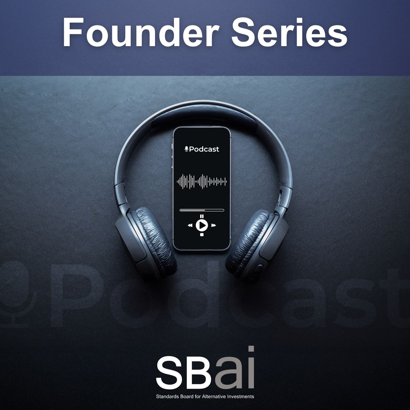 SBAI Podcast Episode 5: Founder Series – Paula Volent and Luke Ellis
