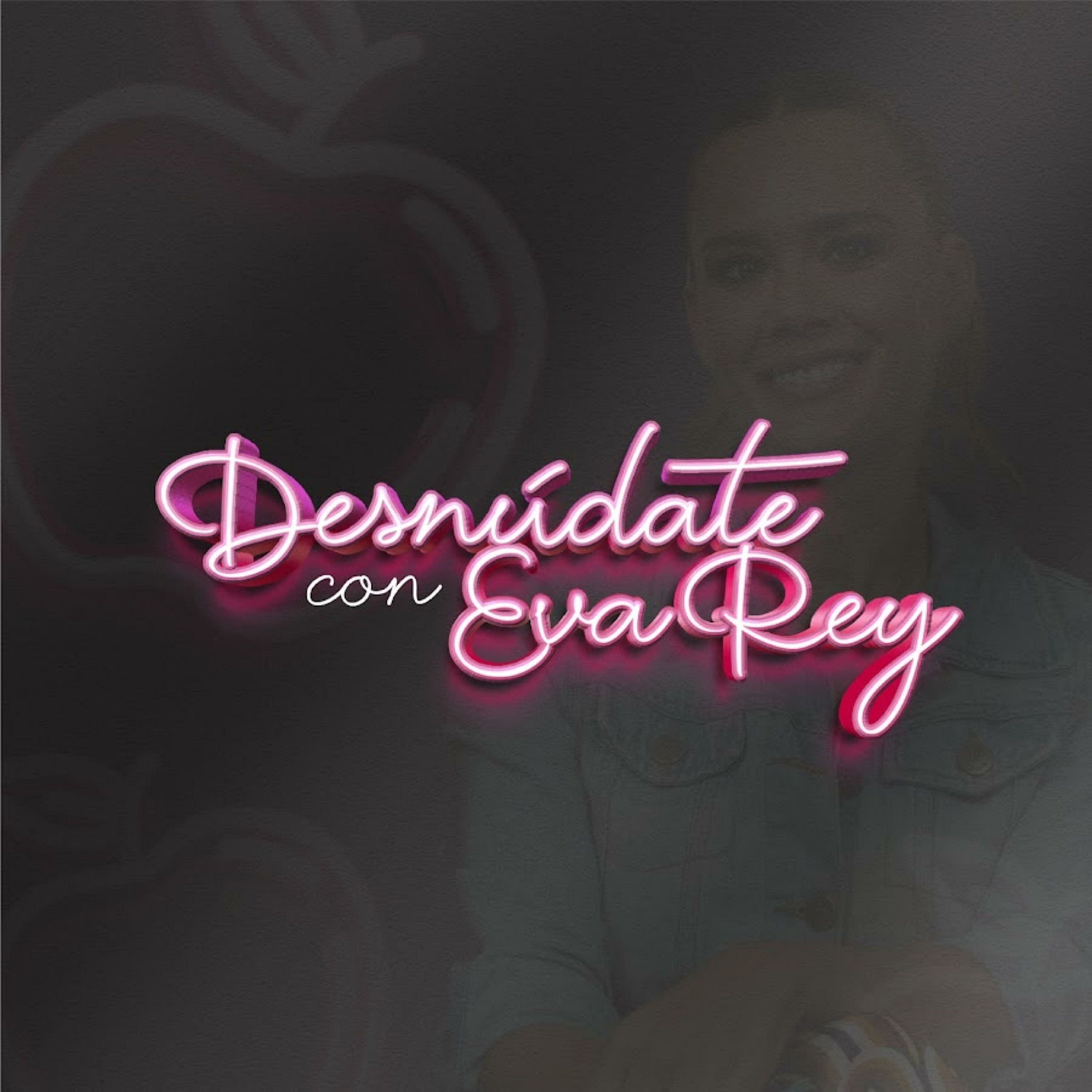 Desnúdate Con Eva