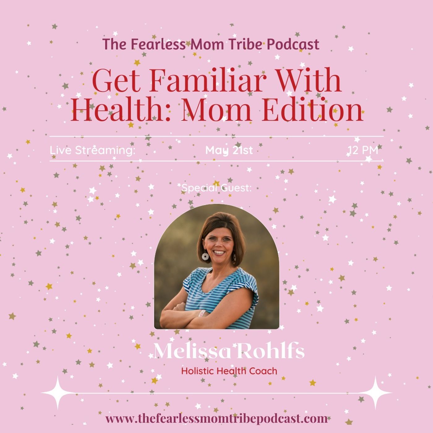 Get Familiar With Health: Mom Edition