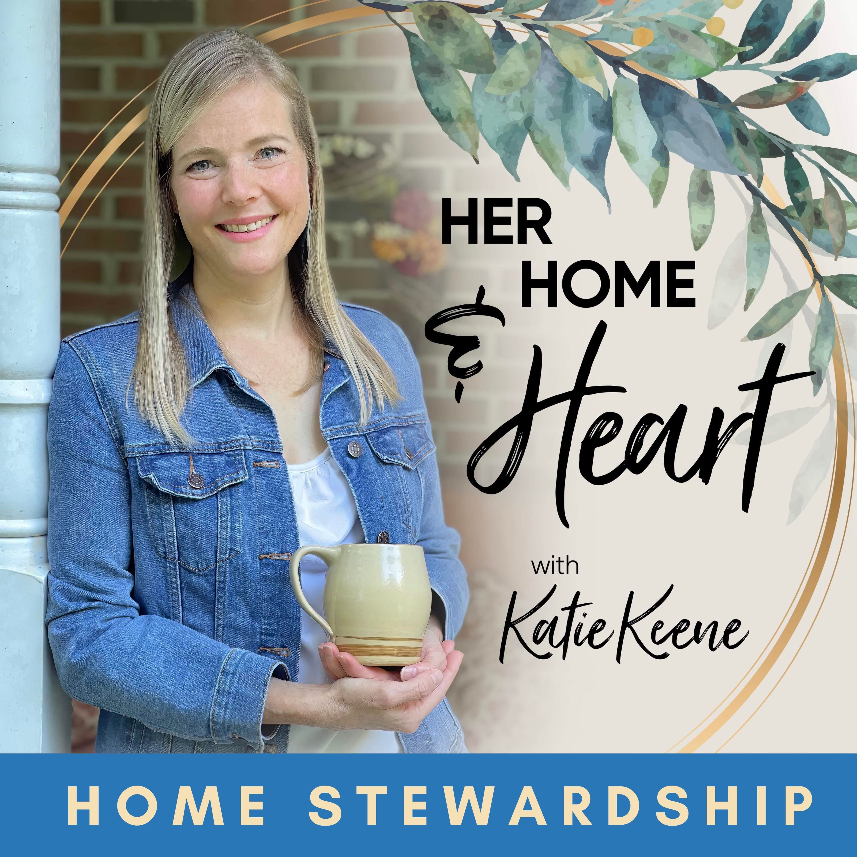 120 // 7 Ways Home Stewardship Creates Safety and Peace For You and Your Family