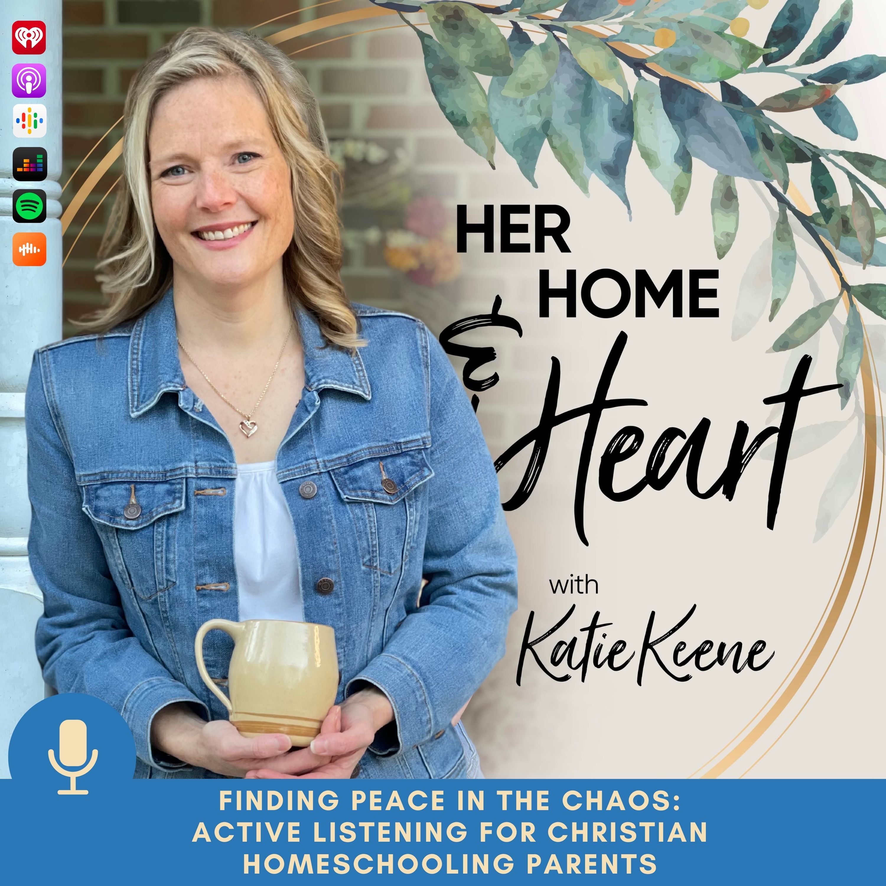 141 // Peace in the Overwhelming Chaos: Active Listening For Christian Homeschooling Parents