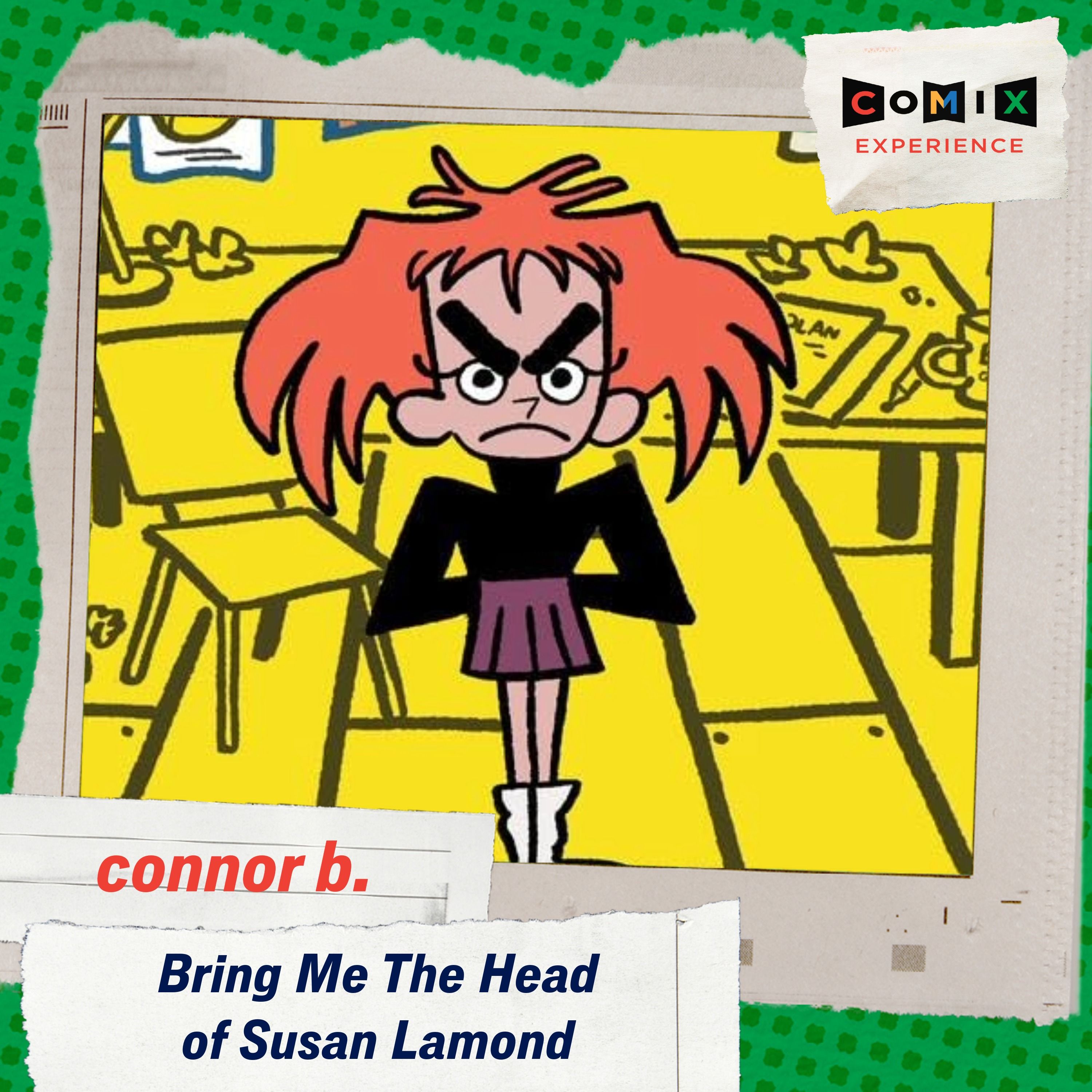 connor b. for BRING ME THE HEAD OF SUSAN LOMOND