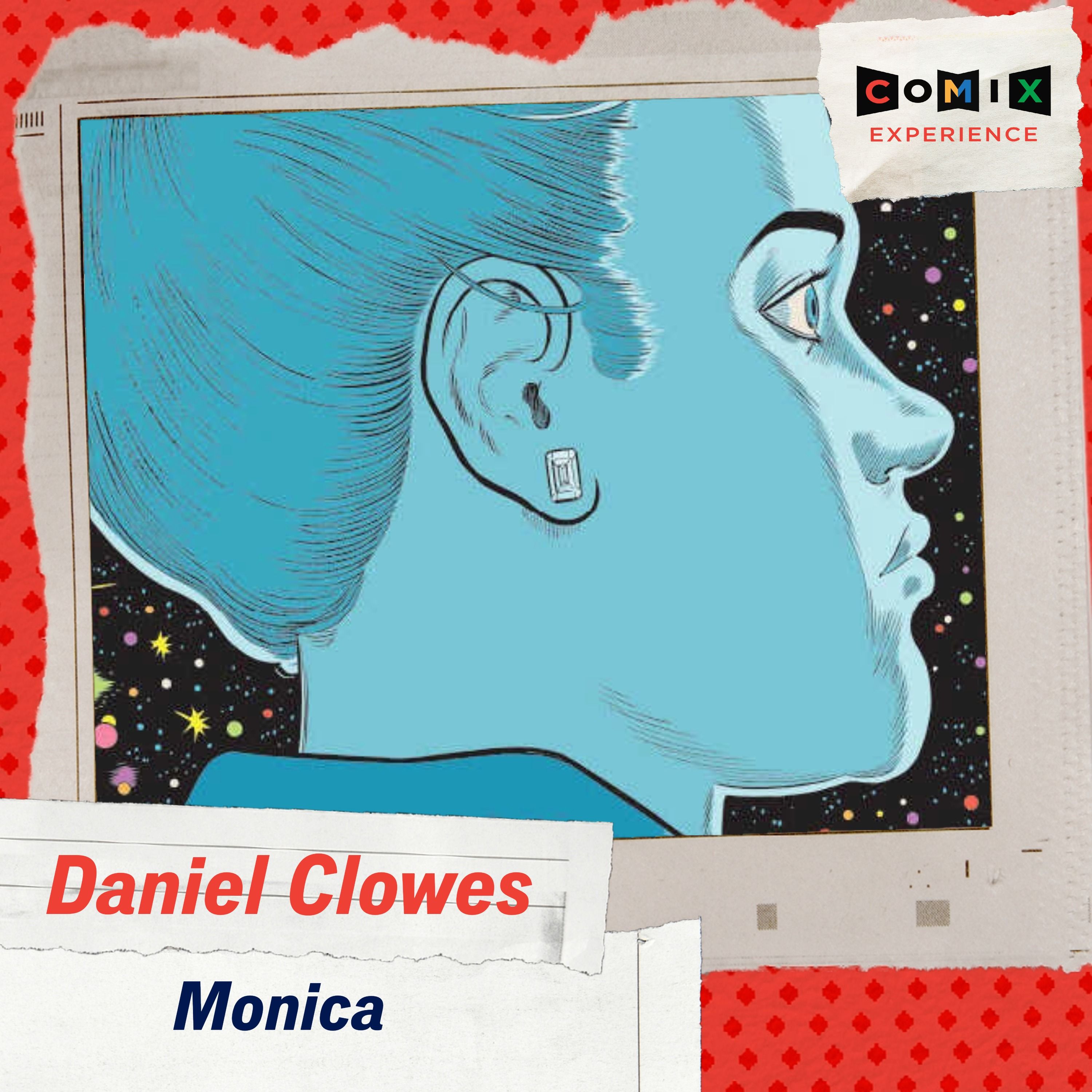 DANIEL CLOWES for MONICA