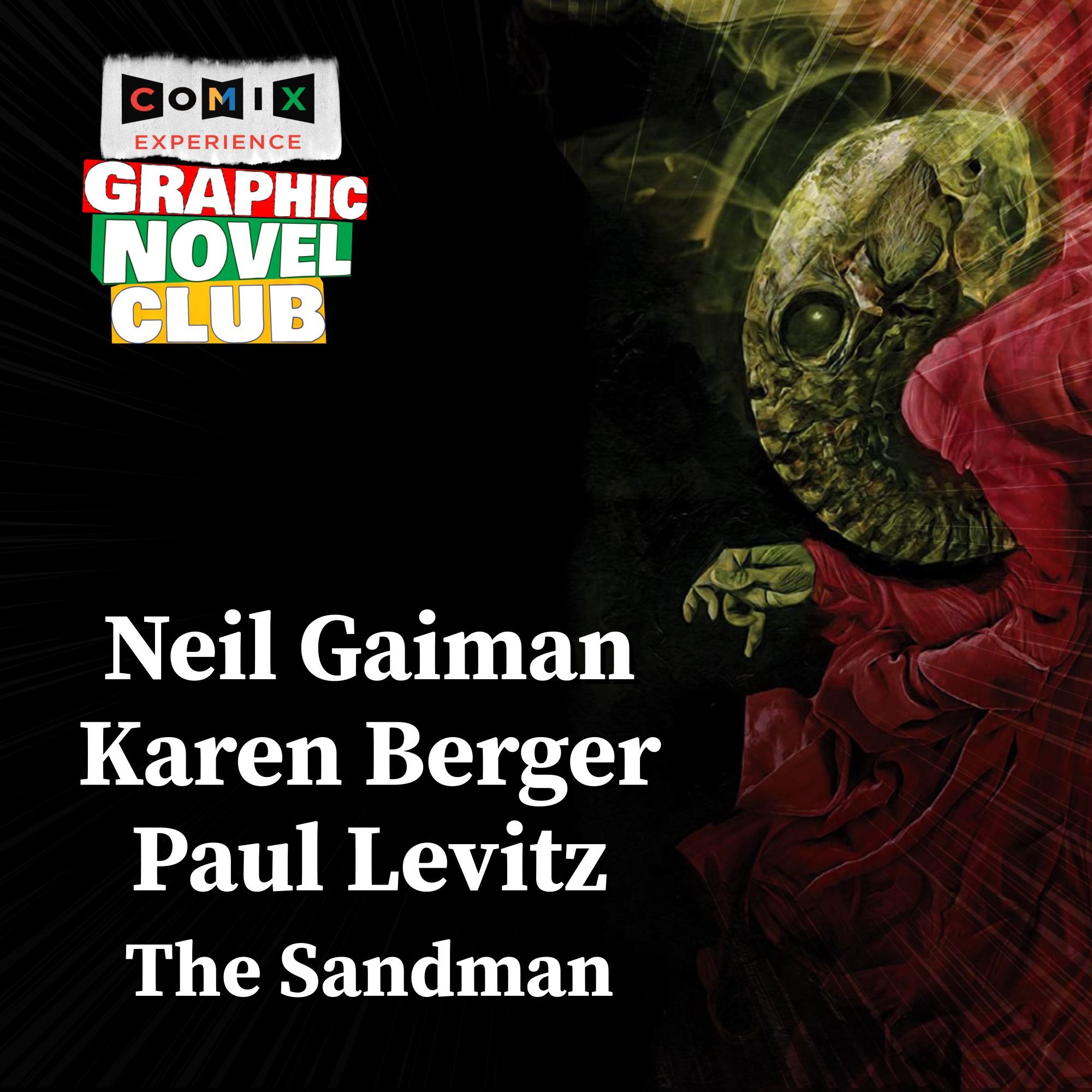 NEIL GAIMAN, KAREN BERGER & PAUL LEVITZ for SANDMAN