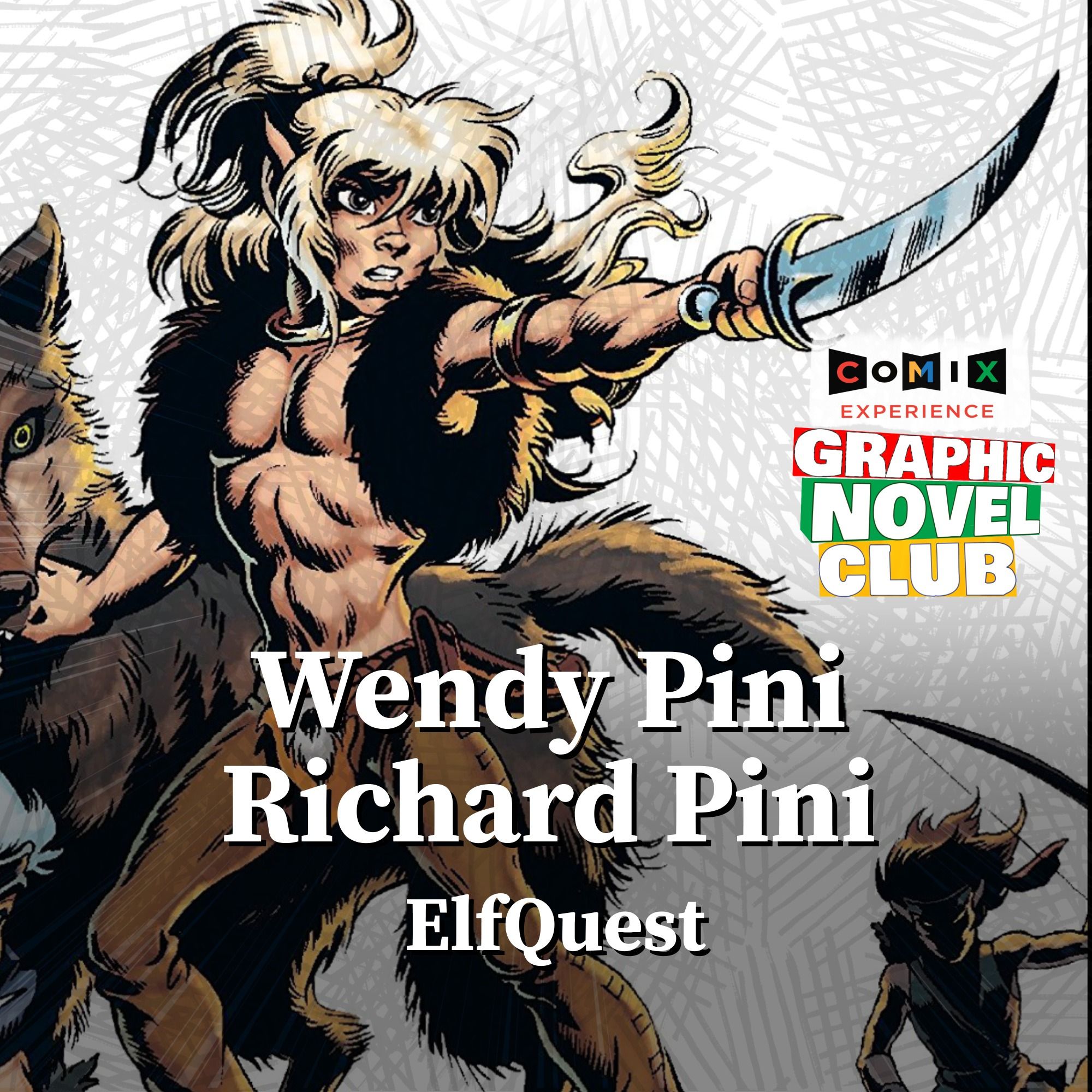 WENDY PINI & RICHARD PINI for ELFQUEST