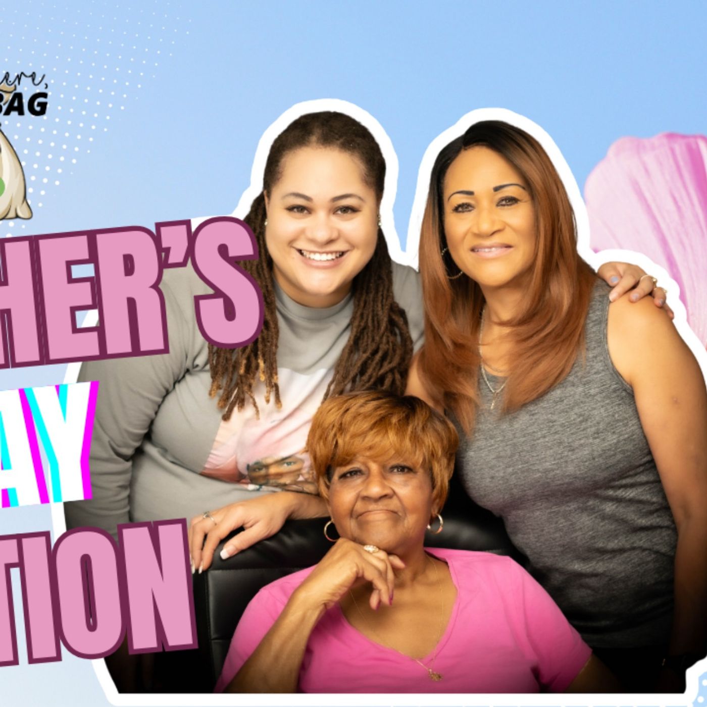 3 Generations, 1 Conversation: A Mother's Day Tribute that Left me Crying Real Tears