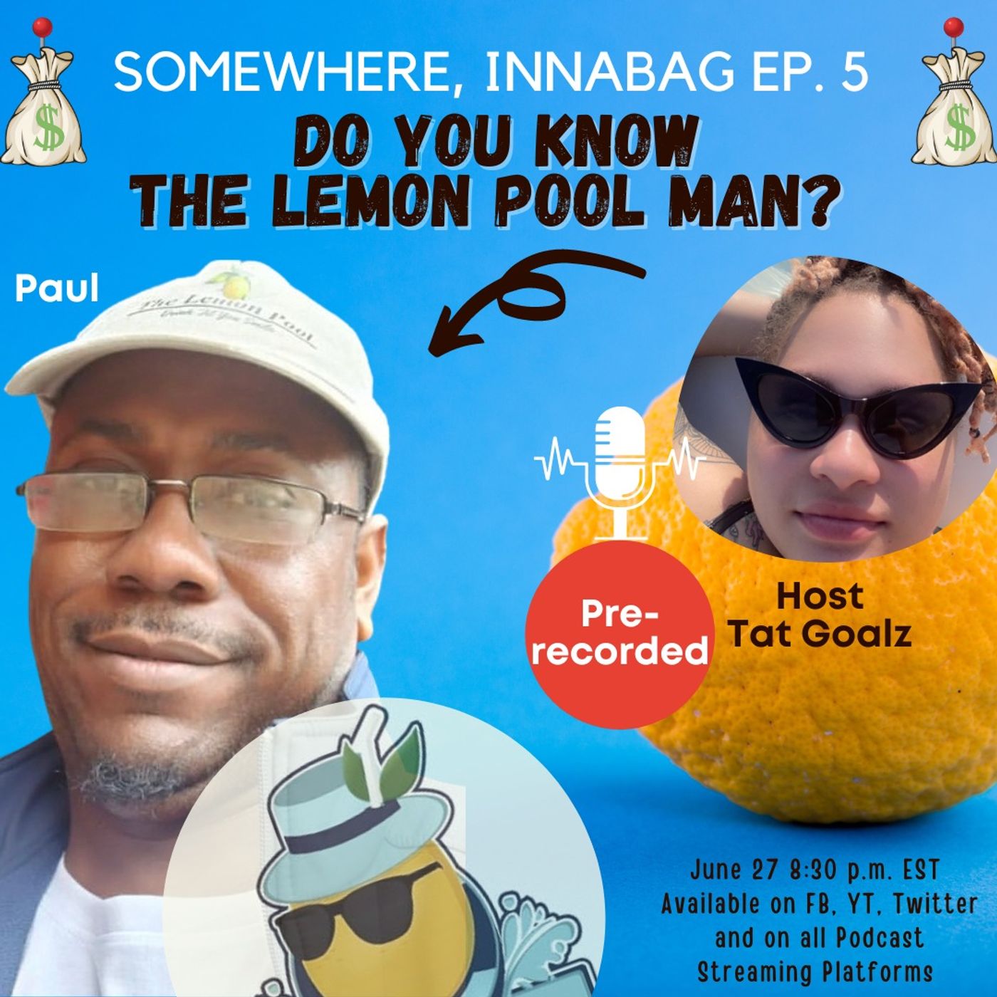 Do You Know the Lemon Pool Man? EP. 5