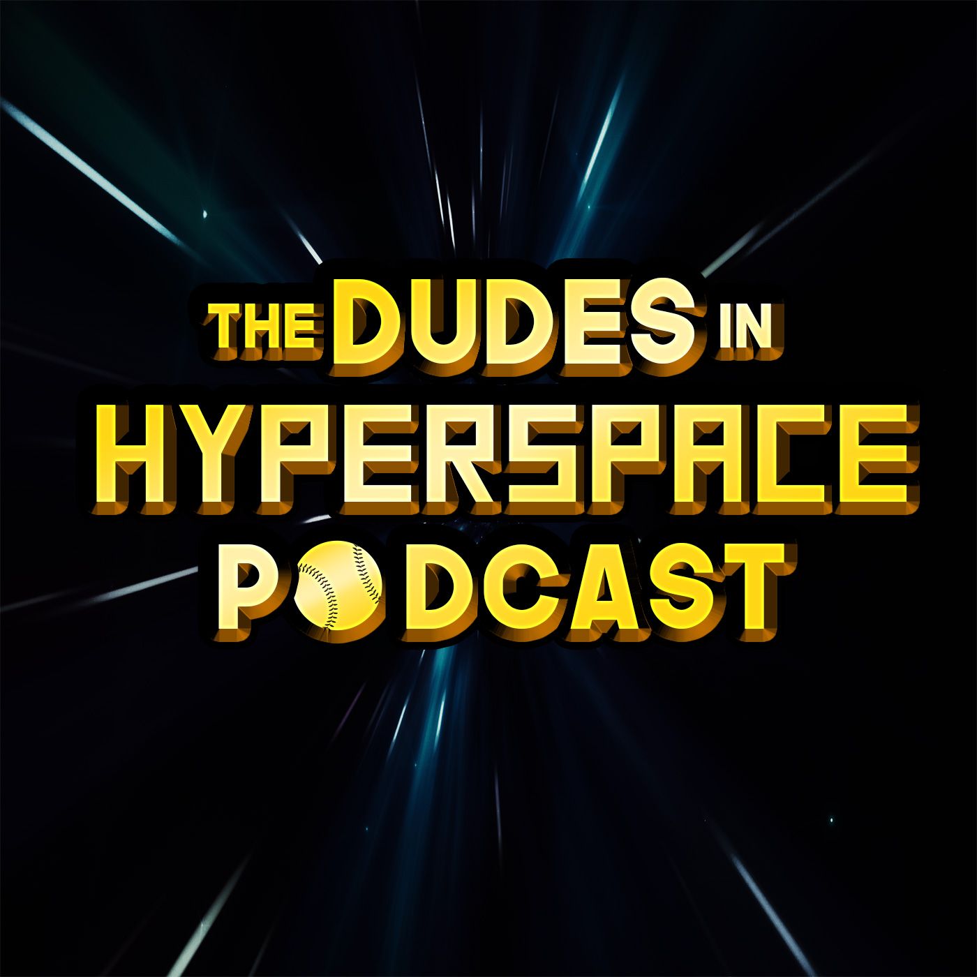 The Dudes in Hyperspace Podcast