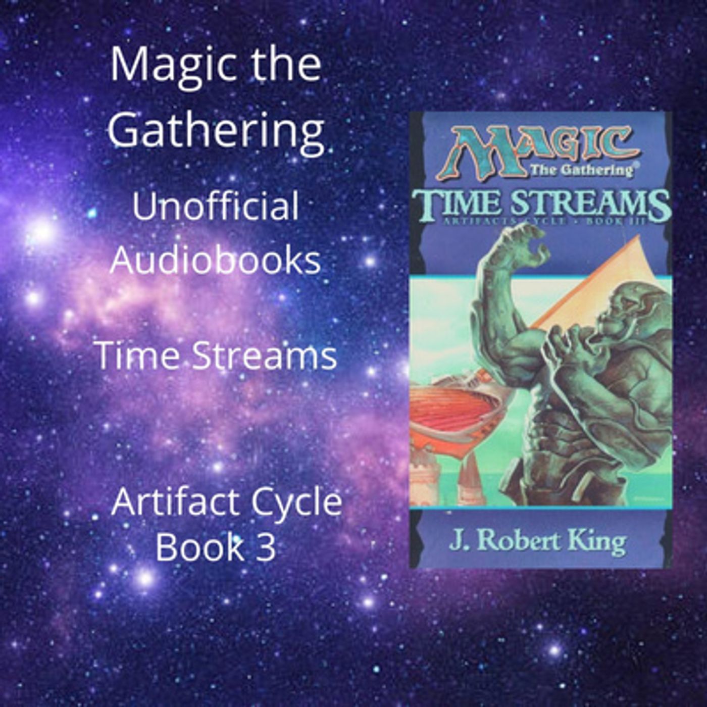 MTG Lore : Time Streams - Chapter 8 episode artwork