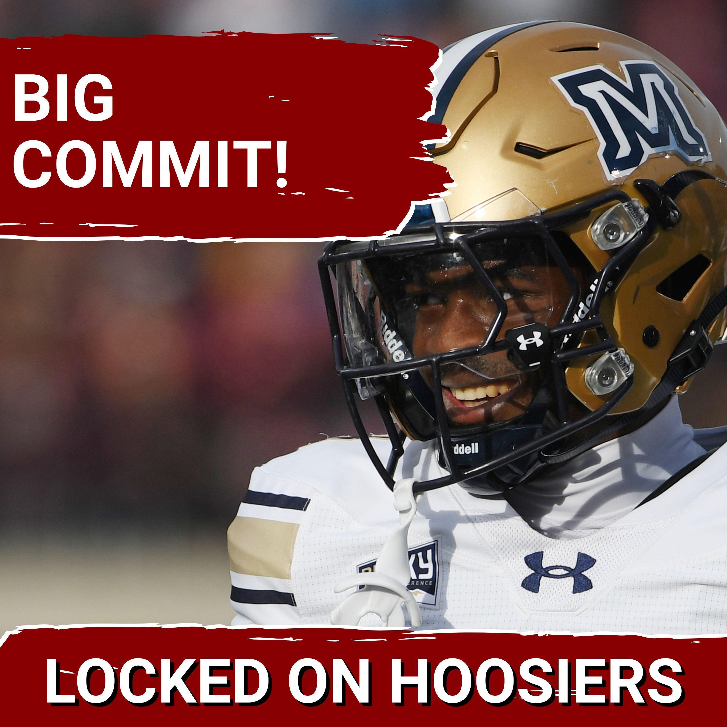BREAKING: Indiana SECURES commitment from Carson Williams, TALENTED Montana State transfer CB