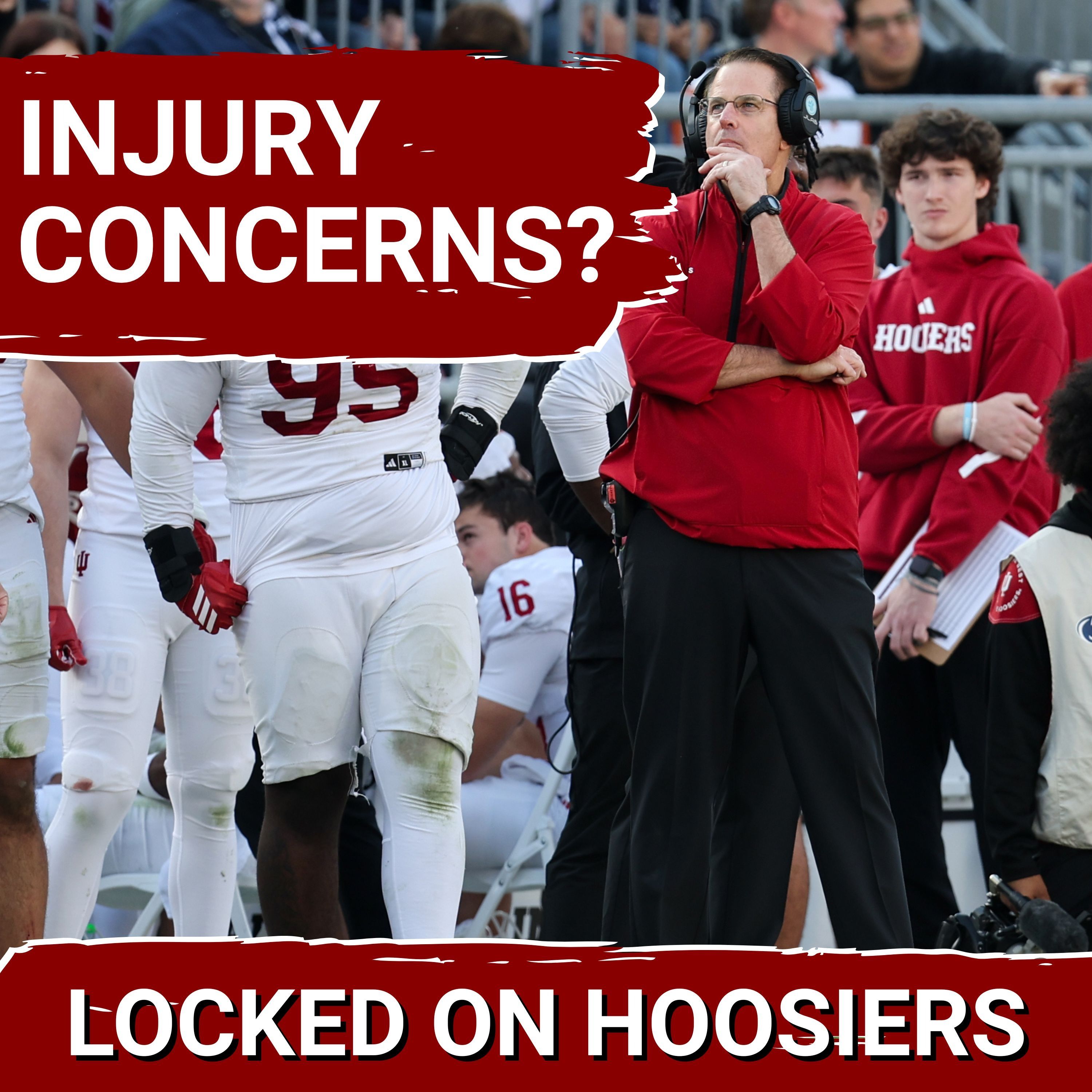 INJURY SCARES? Indiana is BANGED up after Penn State game, is this a BAD SIGN for the Hoosiers?